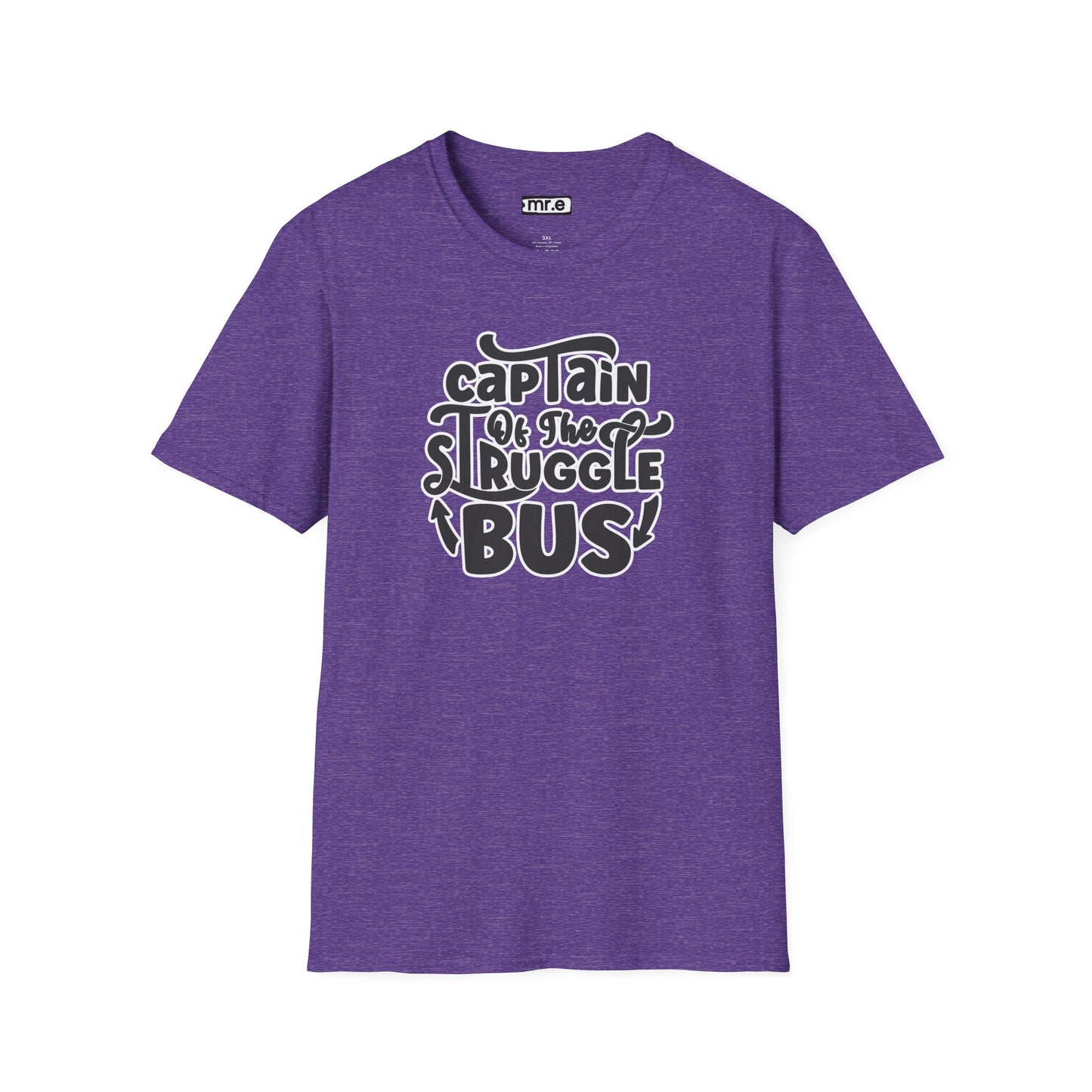"Captain of the Struggle Bus" Funny & Relatable T-Shirt β Ironic Confidence Tee for the Overwhelmed, Charming, and Still Going Strong