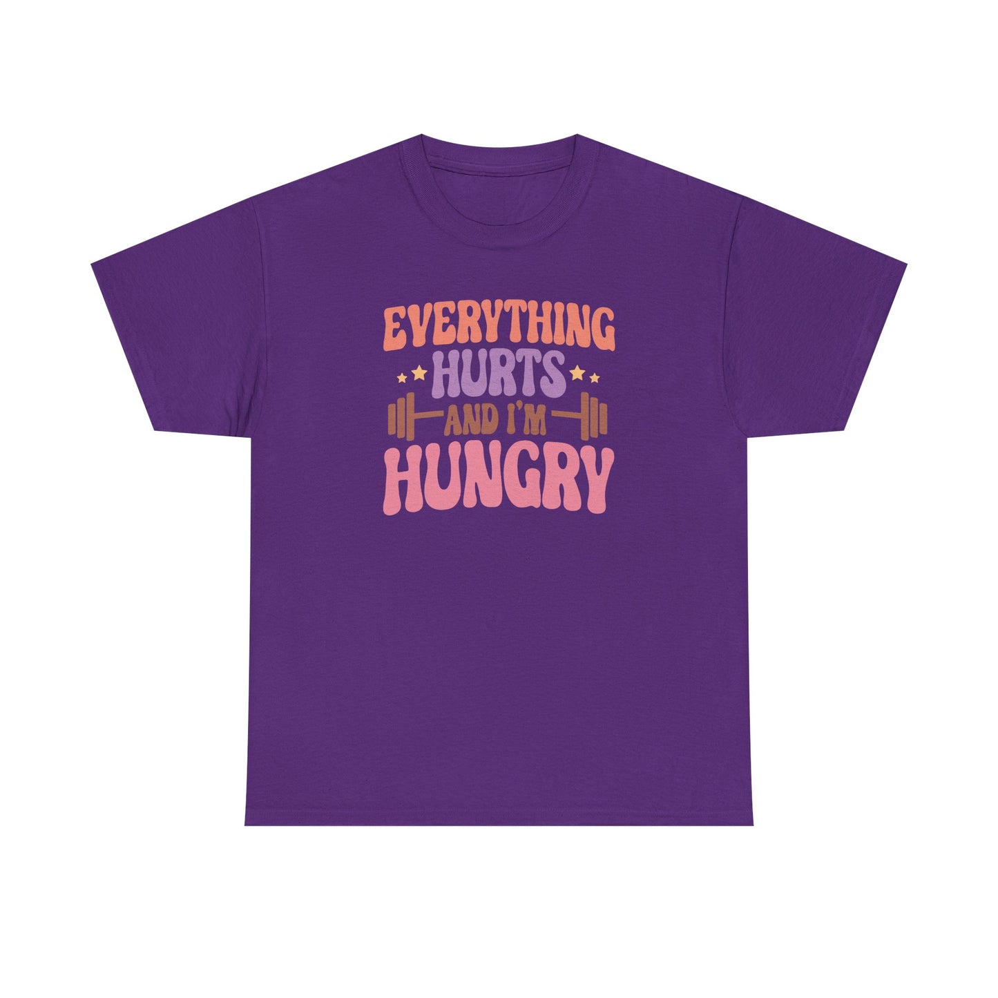 Funny Gym Workout T-Shirt – “Everything Hurts and I’m Hungry” – Fitness Humor Tee for Gym Lovers & Lifters
