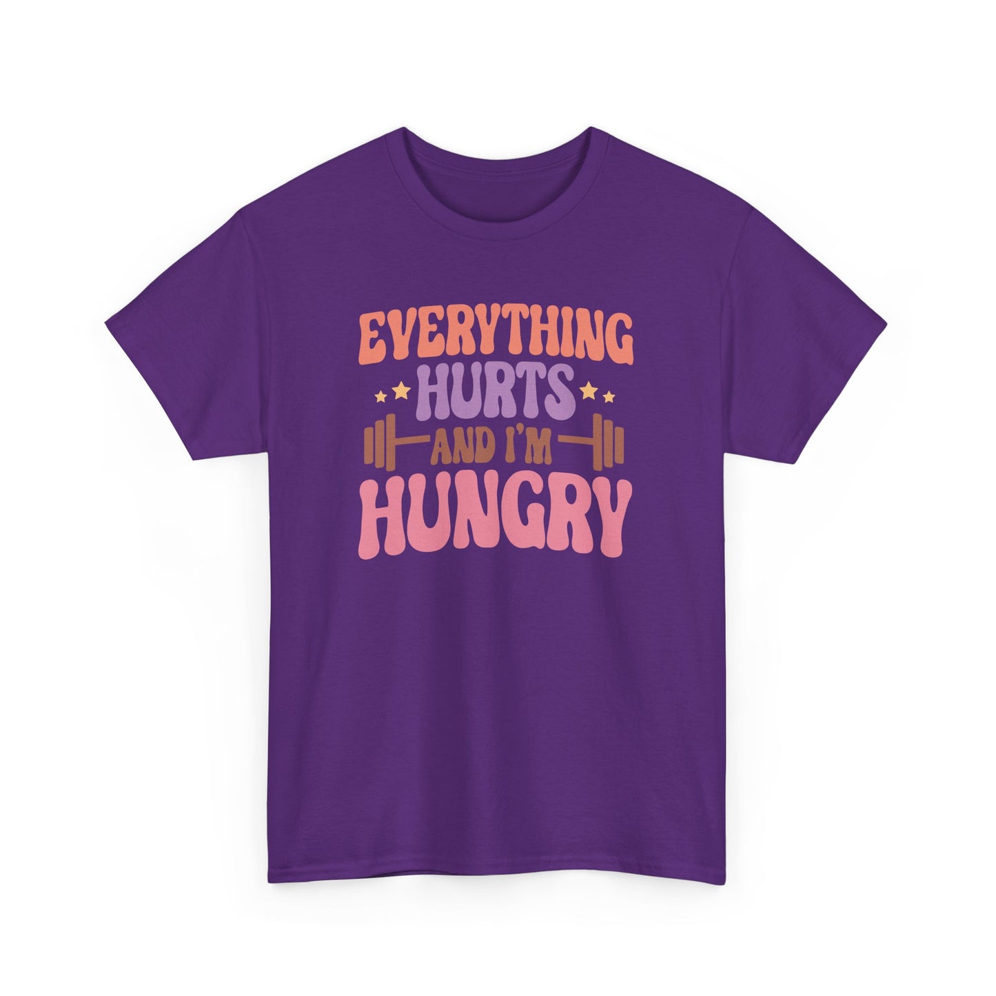 Funny Gym Workout T-Shirt – “Everything Hurts and I’m Hungry” – Fitness Humor Tee for Gym Lovers & Lifters