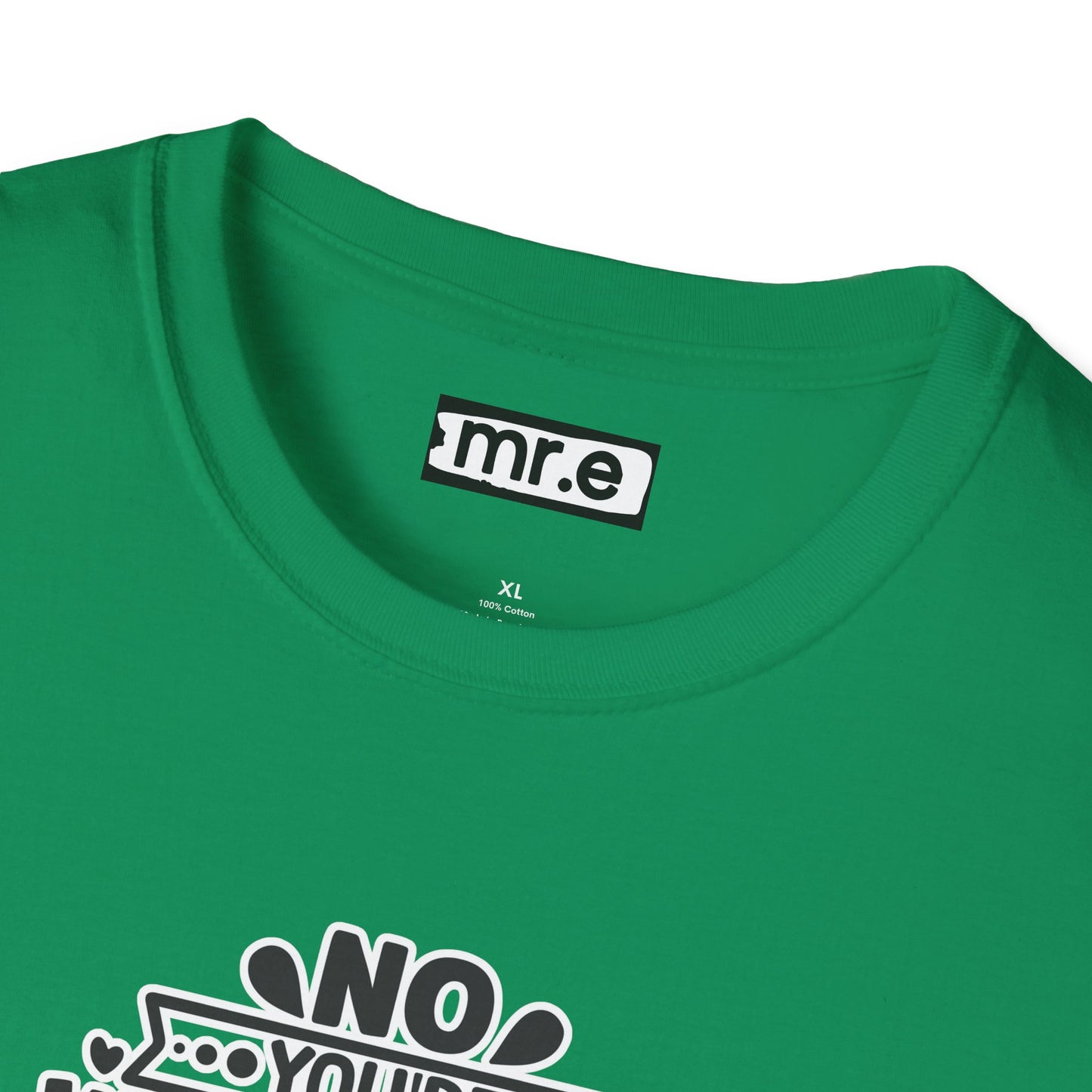 "No, You're Wrong β Just Sit There in Your Wrongness and Be Wrong" Funny Sarcastic Shirt β Bold & Hilarious Rejection Tee for Overthinkers, Debaters & Sassy Souls
