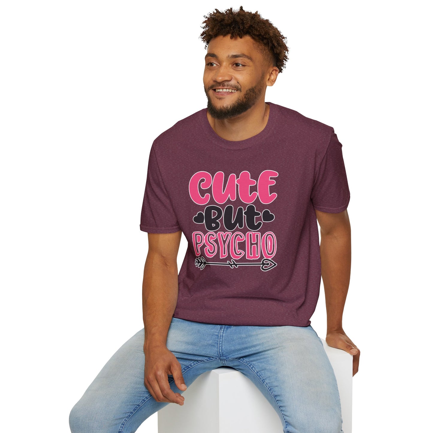 Funny Cute But Psycho Shirt - Sarcastic Tee, Women's Graphic Top, Gift Idea for Her, Quirky Statement Clothing