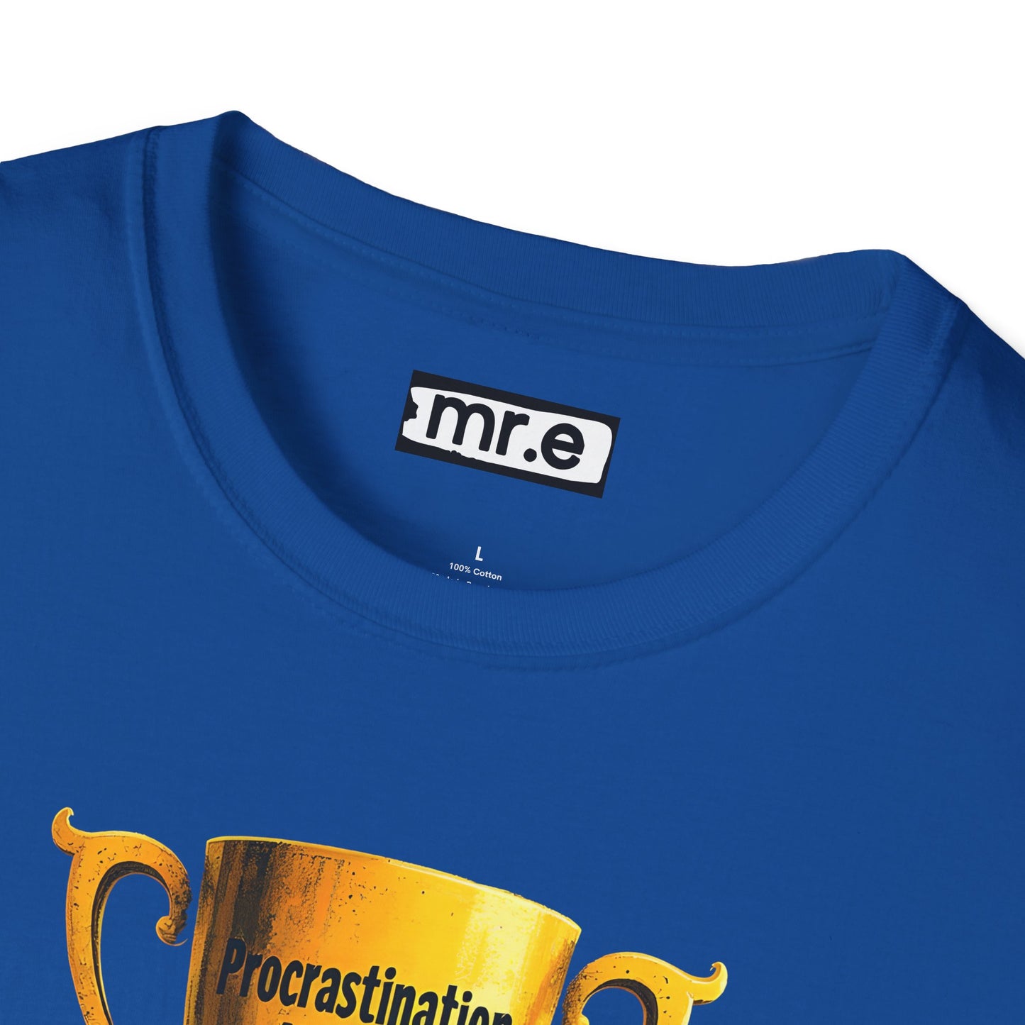 Funny Trophy T-Shirt – “Procrastination National Champion” Tee – Sarcastic Humor Gift for Lazy Legends