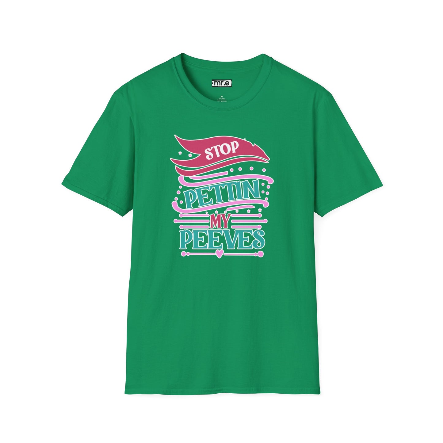 "Stop Pettin’ My Peeves" Funny Sassy T-Shirt – Ironic Petting-Proof Graphic Tee for the Overwhelmed & Underappreciated