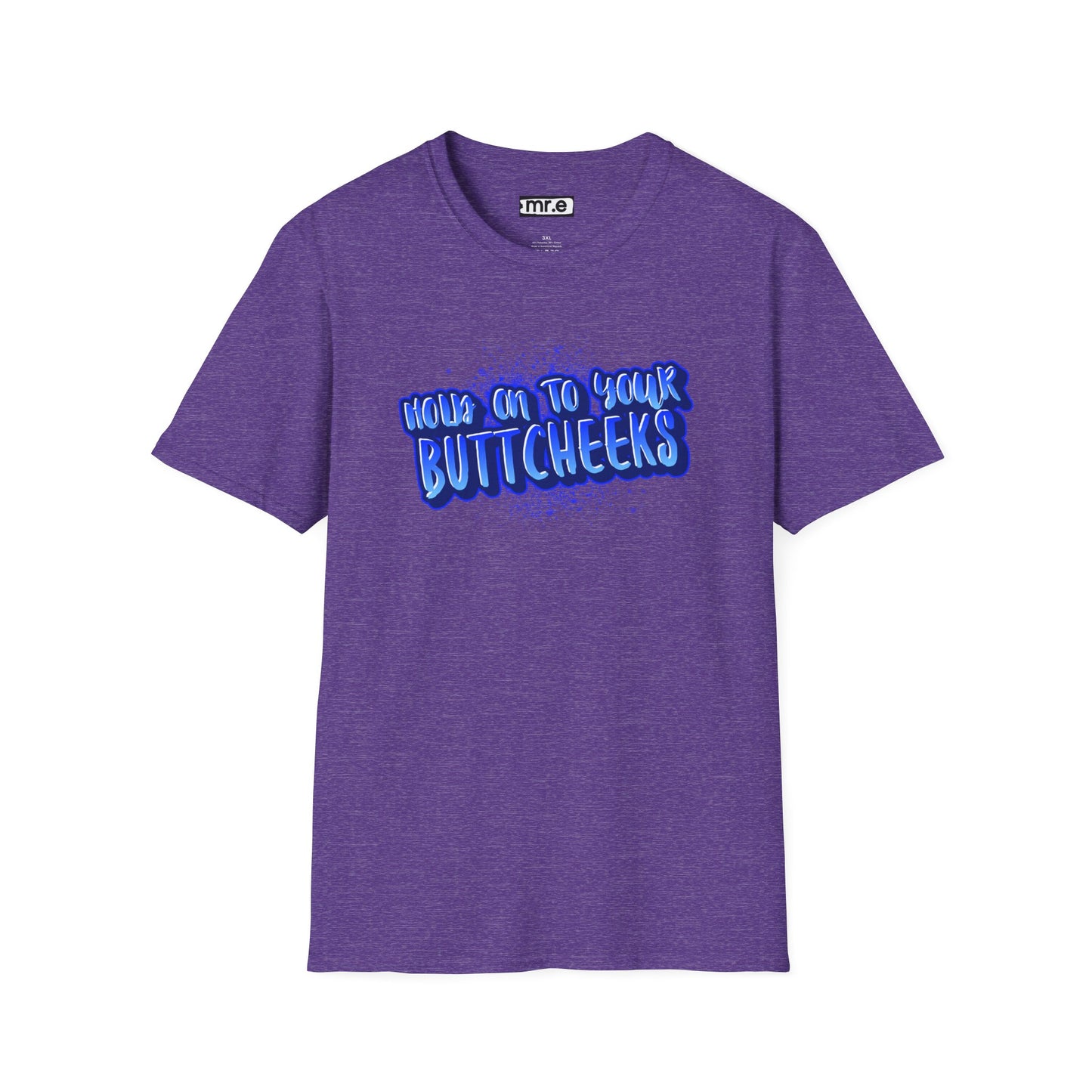 'Hold On To Your Buttcheeks' - Humorous Unisex Lightweight Cotton T-Shirt