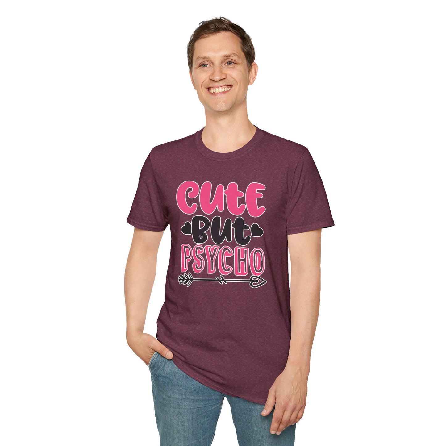 Funny Cute But Psycho Shirt - Sarcastic Tee, Women's Graphic Top, Gift Idea for Her, Quirky Statement Clothing