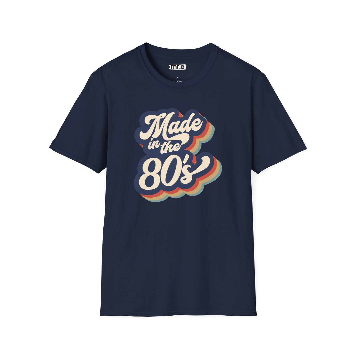 "Made in the 80s" T-Shirt β Retro Throwback Tee | Nostalgic 80s Fashion Graphic Shirt for Men & Women | Vintage Pop Culture Style