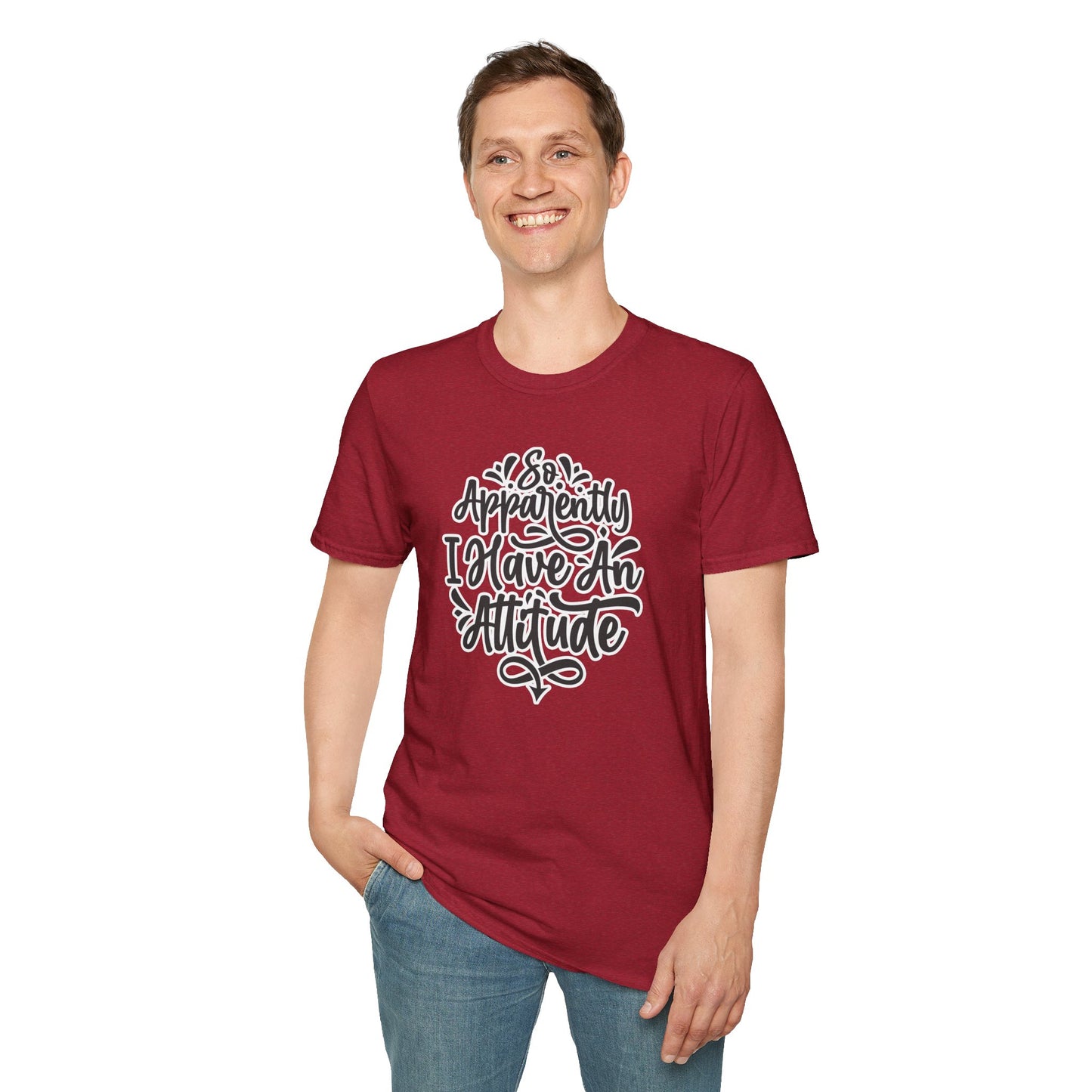 "So Apparently I Have an Attitude" Funny & Sarcastic T-Shirt β Witty Confidence Tee for the Bold, Chill, and Slightly Defiant
