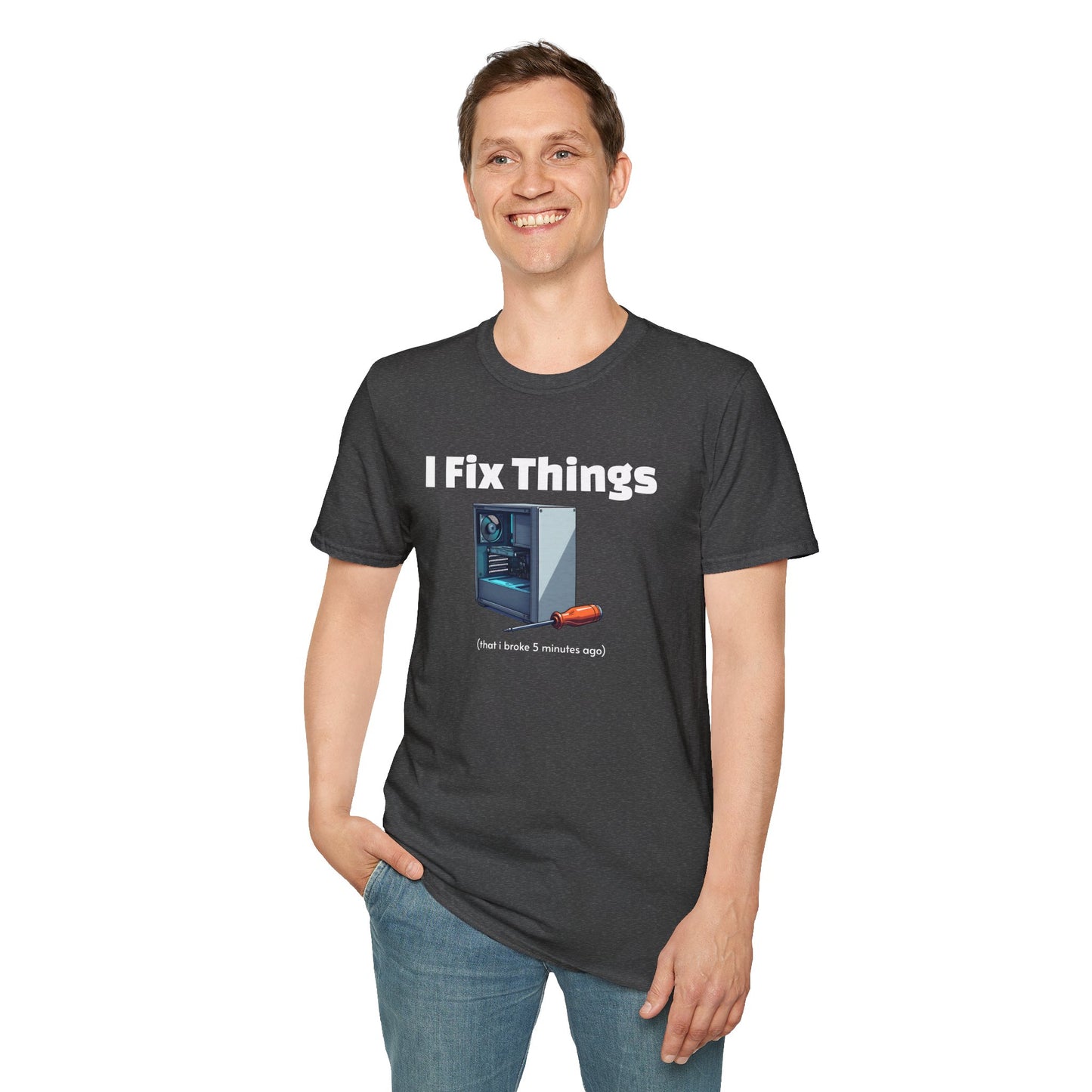 Funny "I Fix Things I Broke 5 Minutes Ago" T-Shirt β Sarcastic Tech Humor Tee, Relatable Repair Geek Gift for Clumsy Builders & Overthinkers