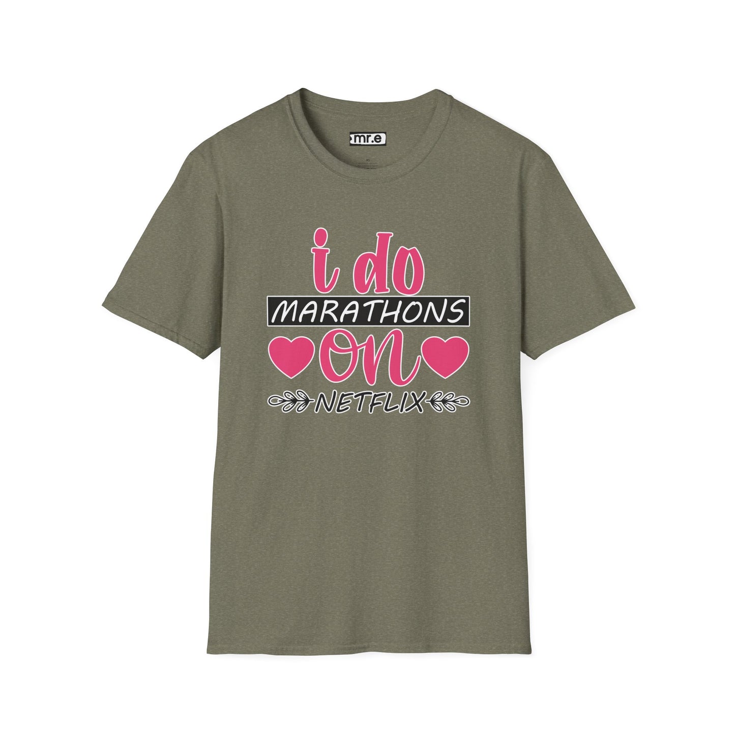 I Do Marathons on Netflix - Funny Couch Potato T-shirt for Binge Watchers
