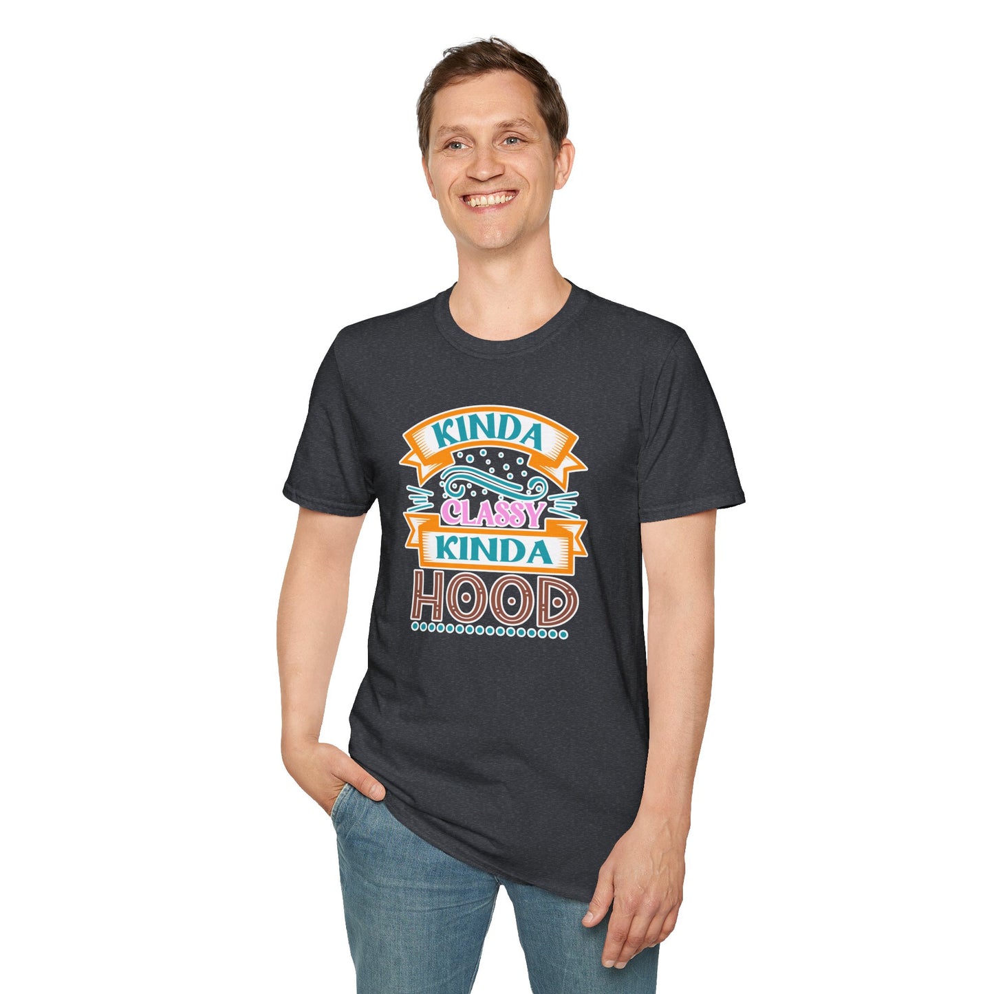 "Kinda Classy, Kinda Hood" Funny Dual-Vibe T-Shirt – Effortlessly Cool Graphic Tee for the Ironic Minimalist & Streetwise Sassy Soul