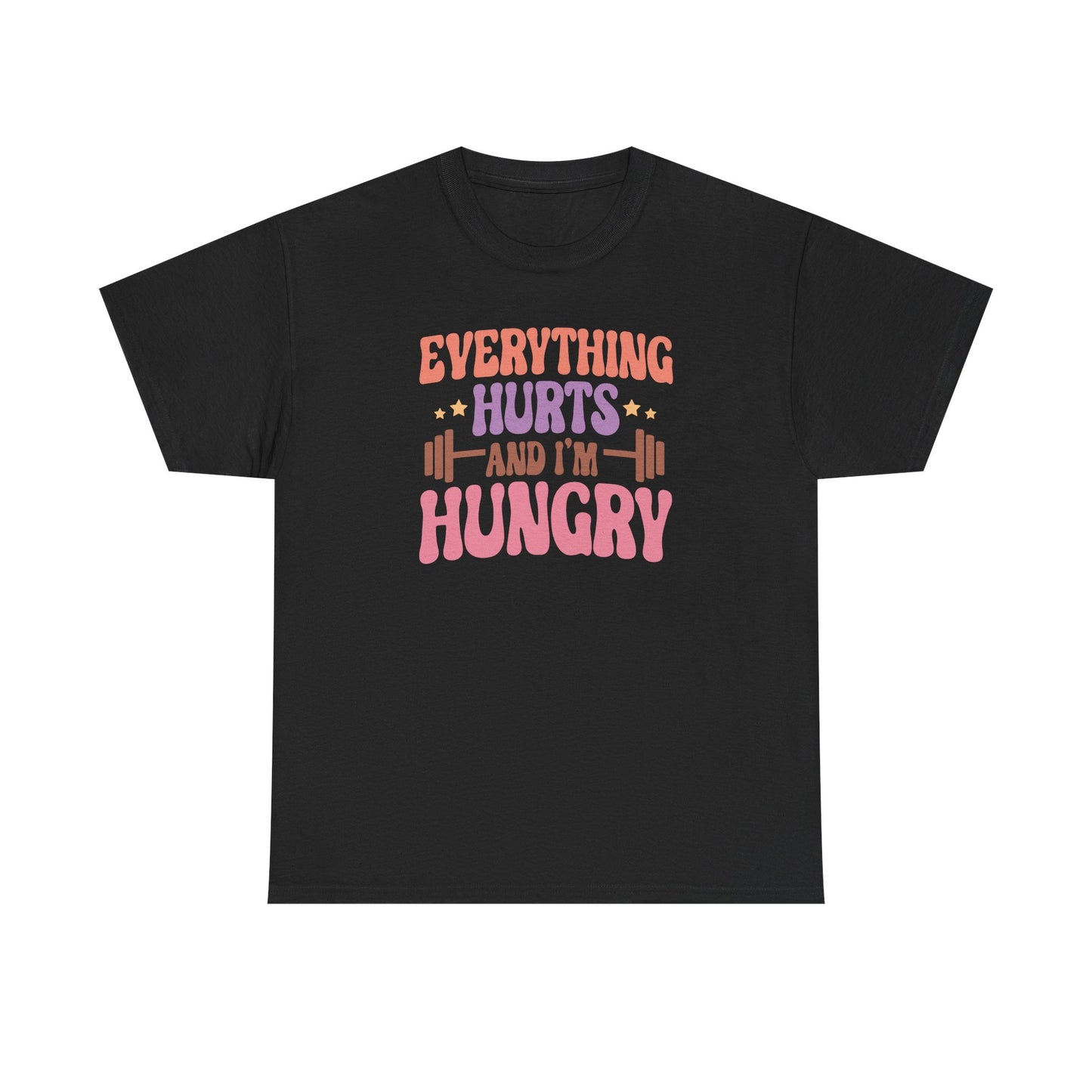 Funny Gym Workout T-Shirt – “Everything Hurts and I’m Hungry” – Fitness Humor Tee for Gym Lovers & Lifters