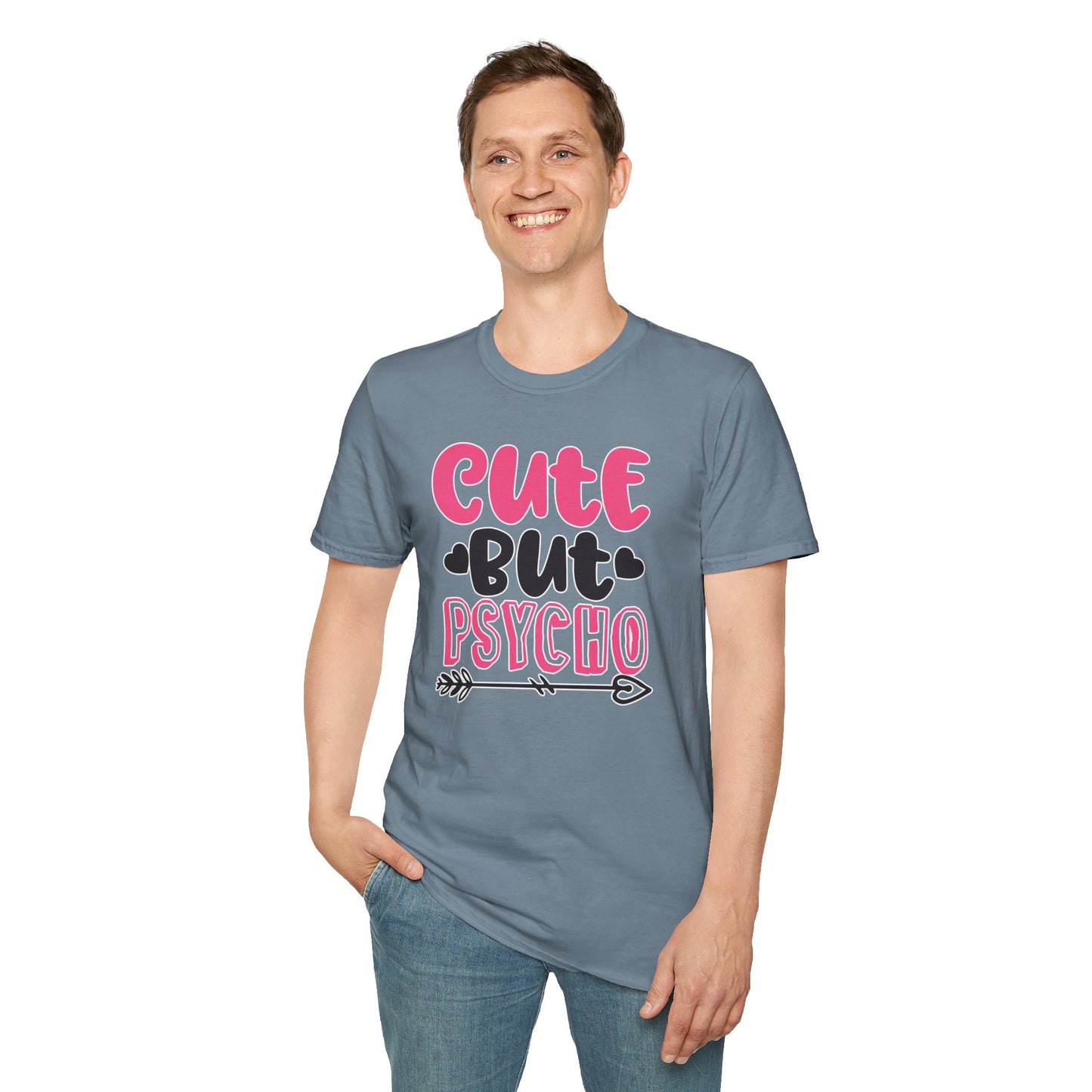 Funny Cute But Psycho Shirt - Sarcastic Tee, Women's Graphic Top, Gift Idea for Her, Quirky Statement Clothing