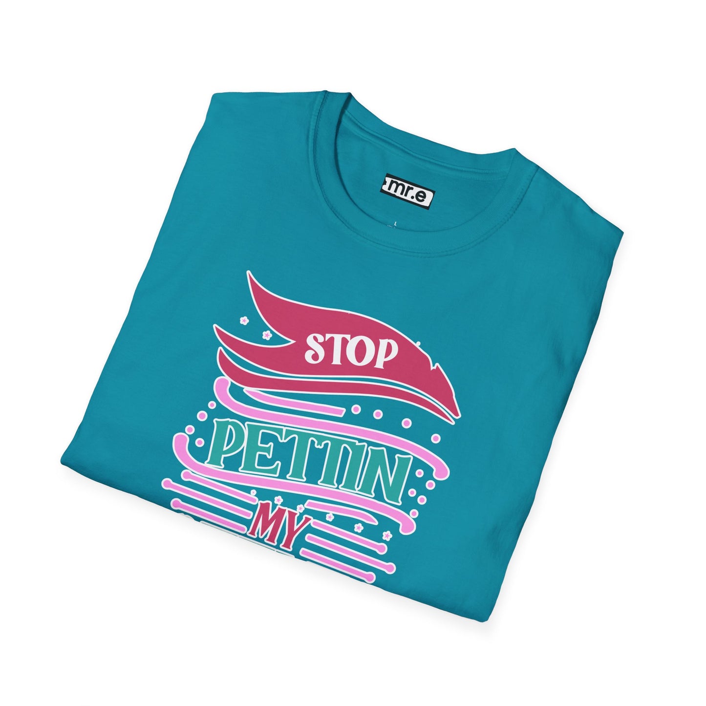 "Stop Pettin’ My Peeves" Funny Sassy T-Shirt – Ironic Petting-Proof Graphic Tee for the Overwhelmed & Underappreciated
