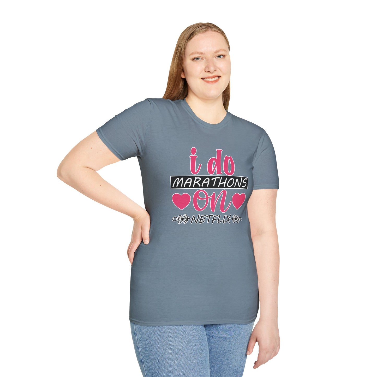 I Do Marathons on Netflix - Funny Couch Potato T-shirt for Binge Watchers