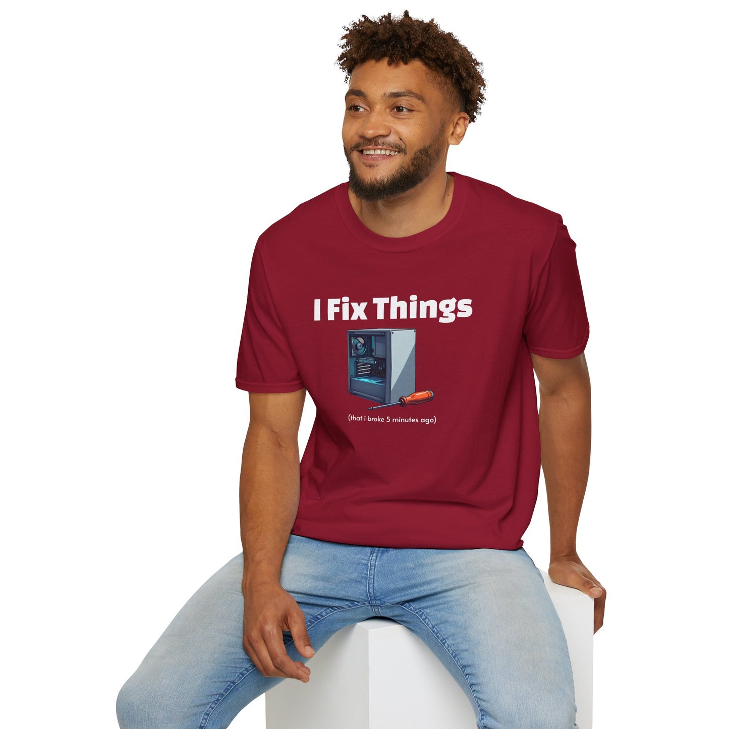 Funny "I Fix Things I Broke 5 Minutes Ago" T-Shirt β Sarcastic Tech Humor Tee, Relatable Repair Geek Gift for Clumsy Builders & Overthinkers