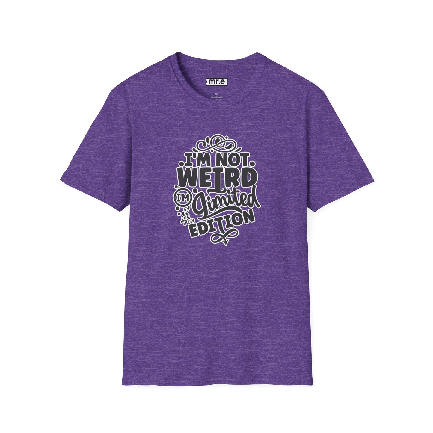 Limited Edition Funny T-Shirt – Celebrate Uniqueness with Humor