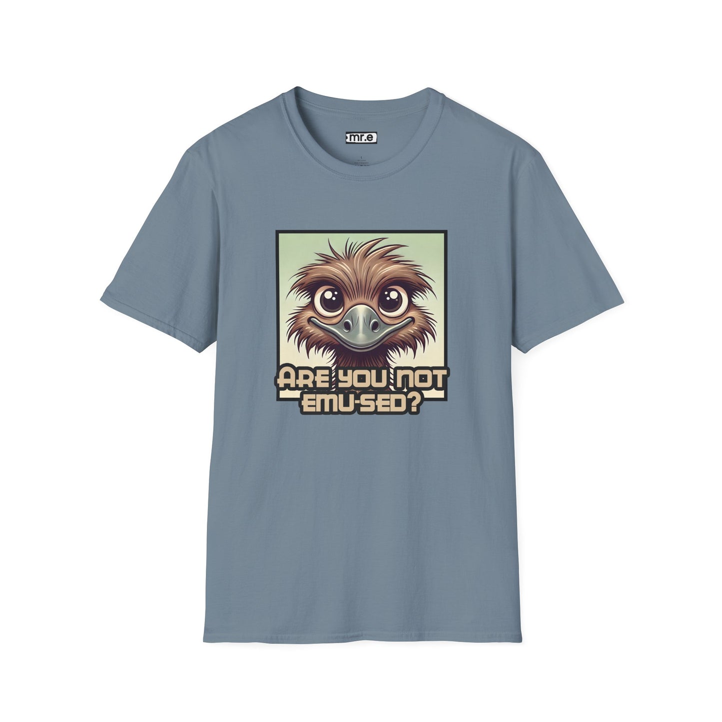 "Are You Not Emu-sed?" Funny & Witty Graphic Tee β Hilarious Bird Joke Shirt for Animal Lovers, Nerds & Humor Fans