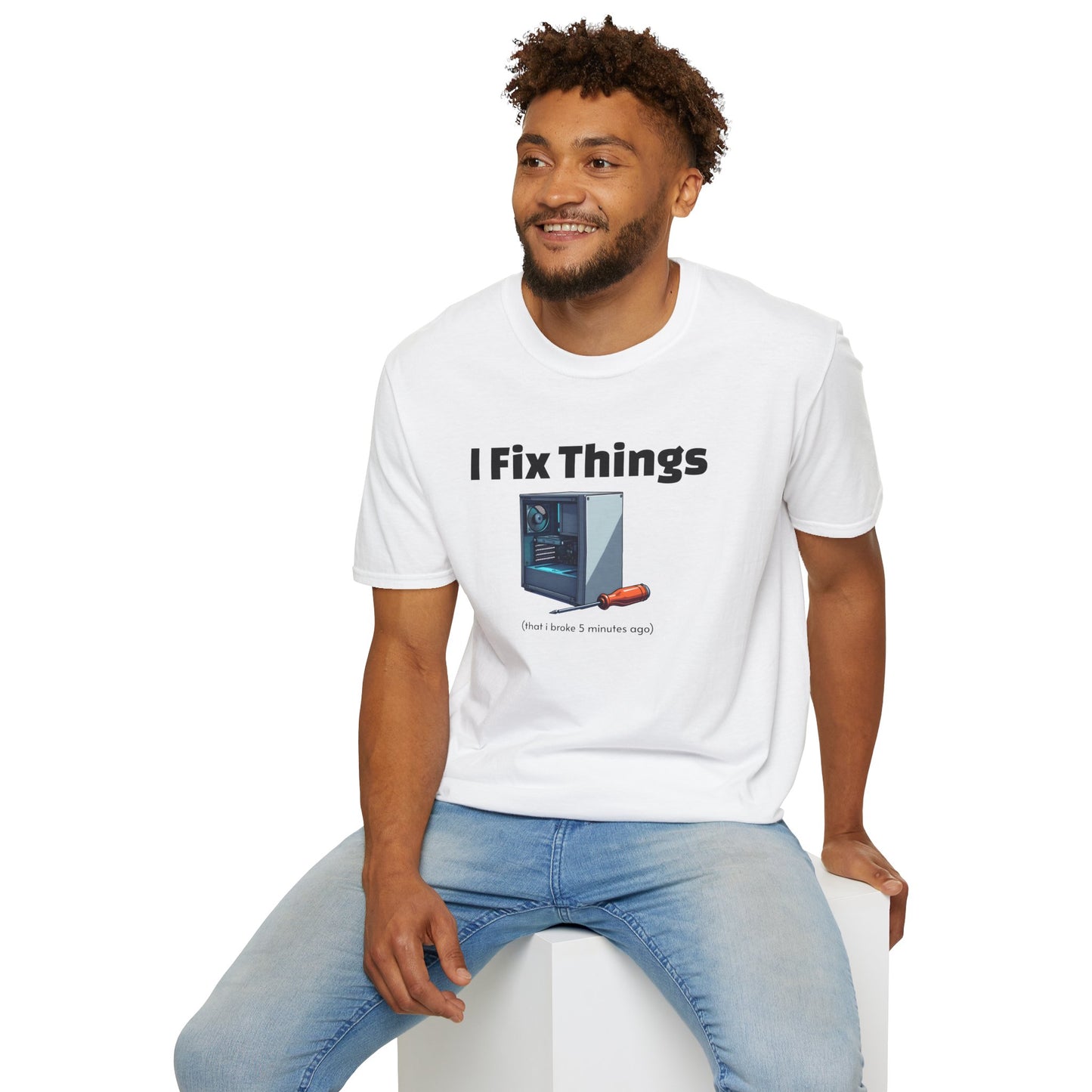 Funny "I Fix Things I Broke 5 Minutes Ago" T-Shirt β Sarcastic Tech Humor Tee, Relatable Repair Geek Gift for Clumsy Builders & Overthinkers