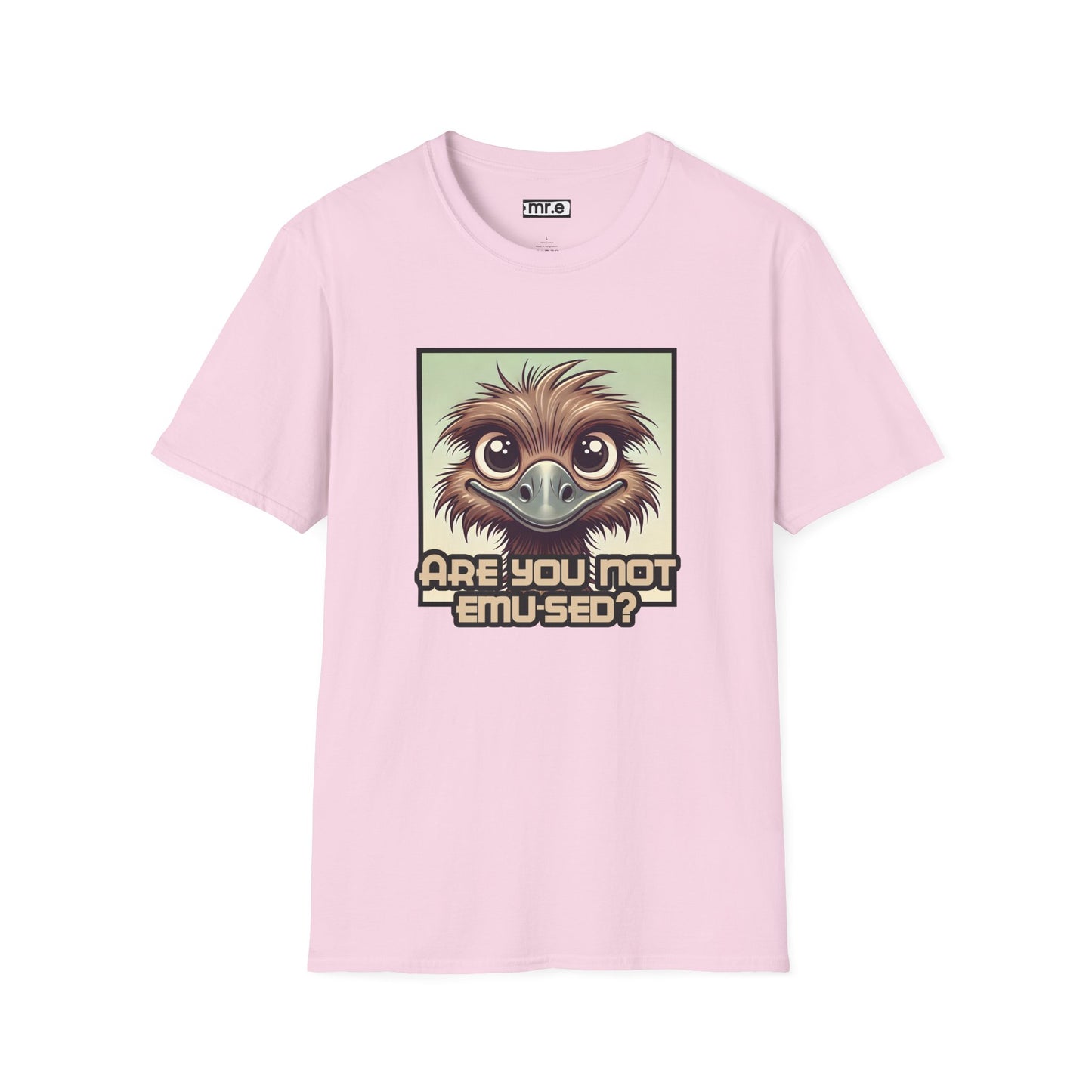 "Are You Not Emu-sed?" Funny & Witty Graphic Tee β Hilarious Bird Joke Shirt for Animal Lovers, Nerds & Humor Fans