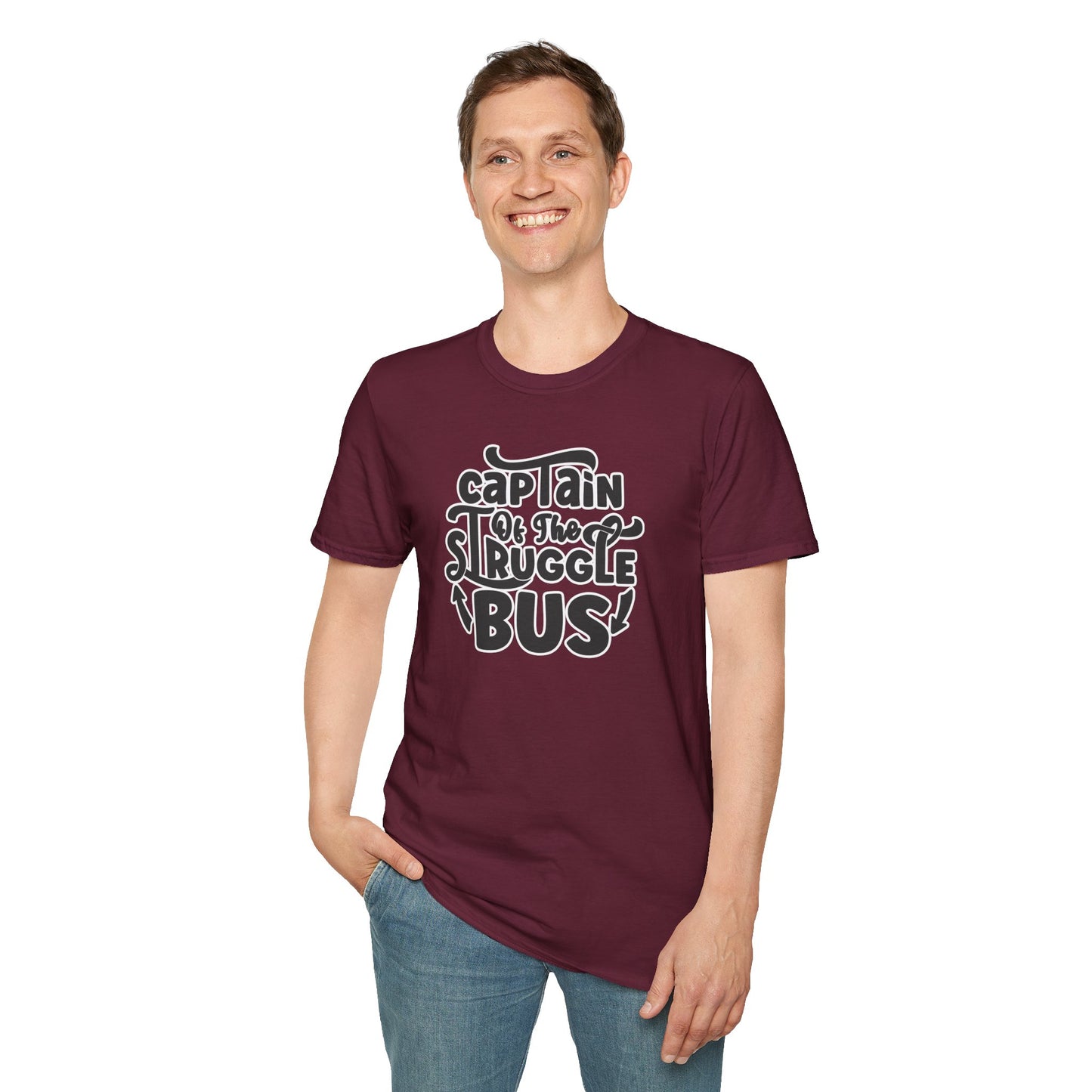 "Captain of the Struggle Bus" Funny & Relatable T-Shirt β Ironic Confidence Tee for the Overwhelmed, Charming, and Still Going Strong