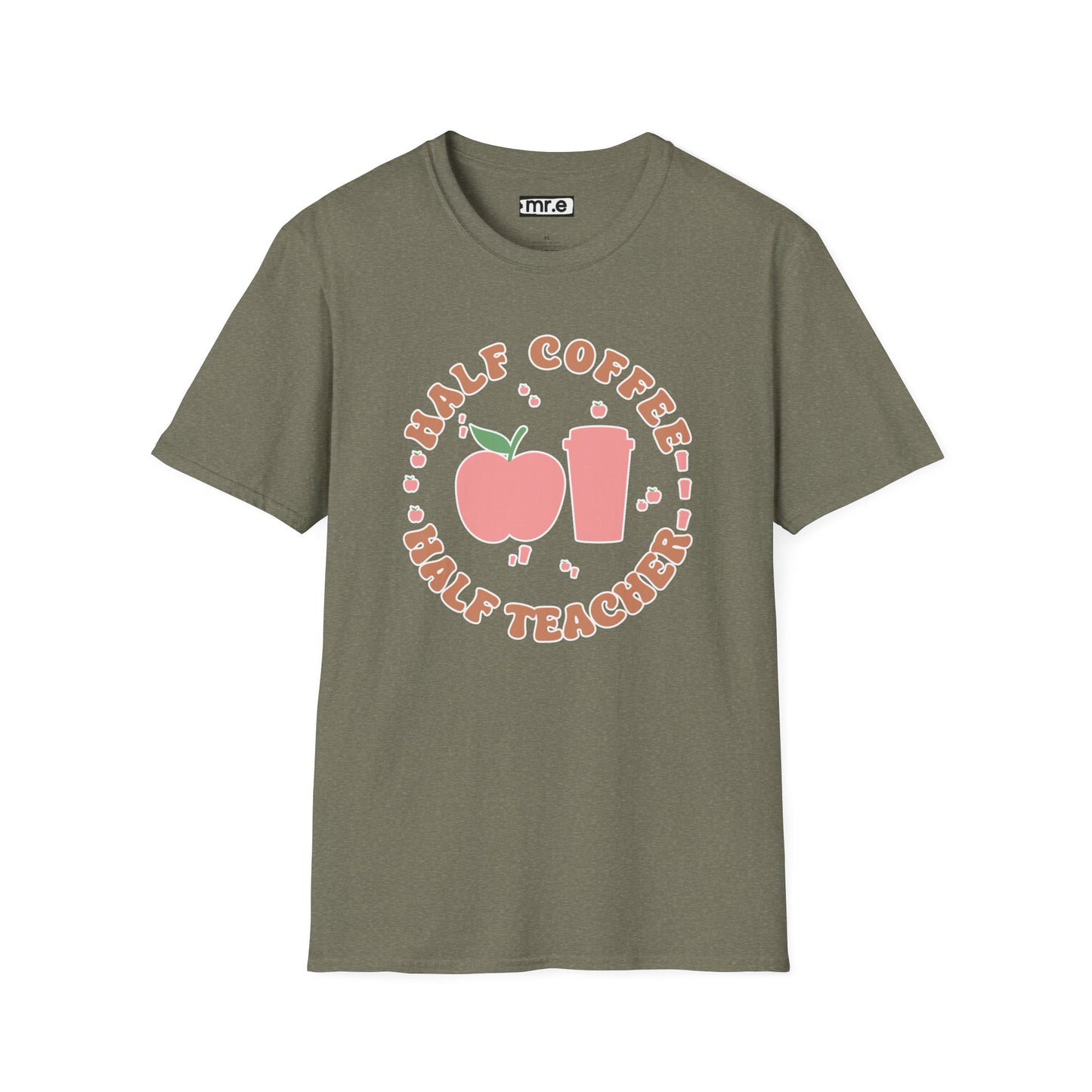 Teacher Shirt - “Half Coffee Half Teacher” Funny Tee, Gift for Educators, Cute Coffee Lover Top, Back to School Clothing