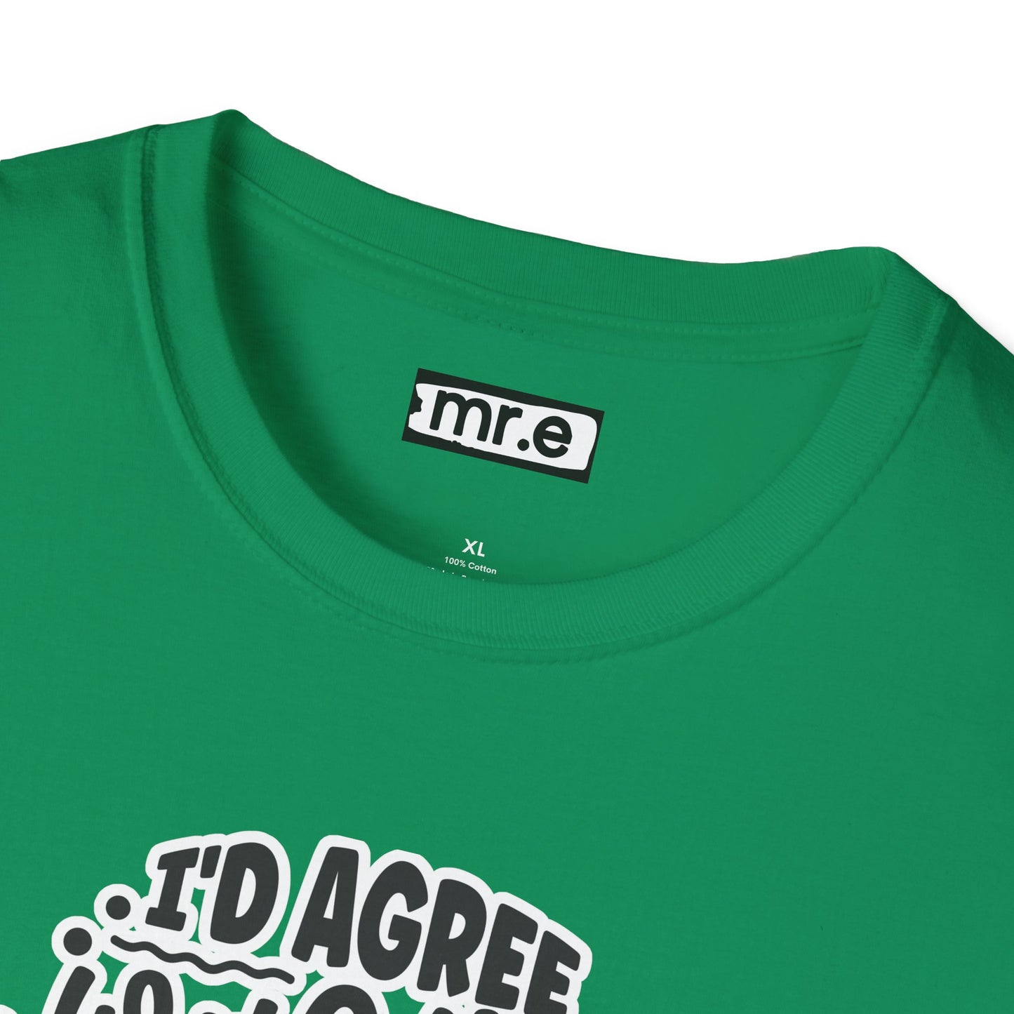 "I’d Agree With You But Then We’d Both Be Wrong" Funny Philosophy Tee – Sarcastic & Witty Graphic T-Shirt for Dry Humor Lovers