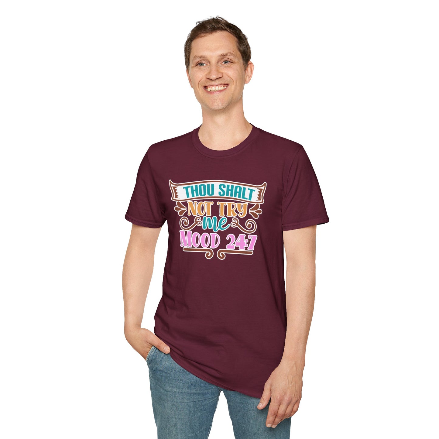 "Thou Shalt Not Try Me – Mood 24/7" Sassy & Stylish T-Shirt – Edgy Humor Tee for When You’re Done With Drama