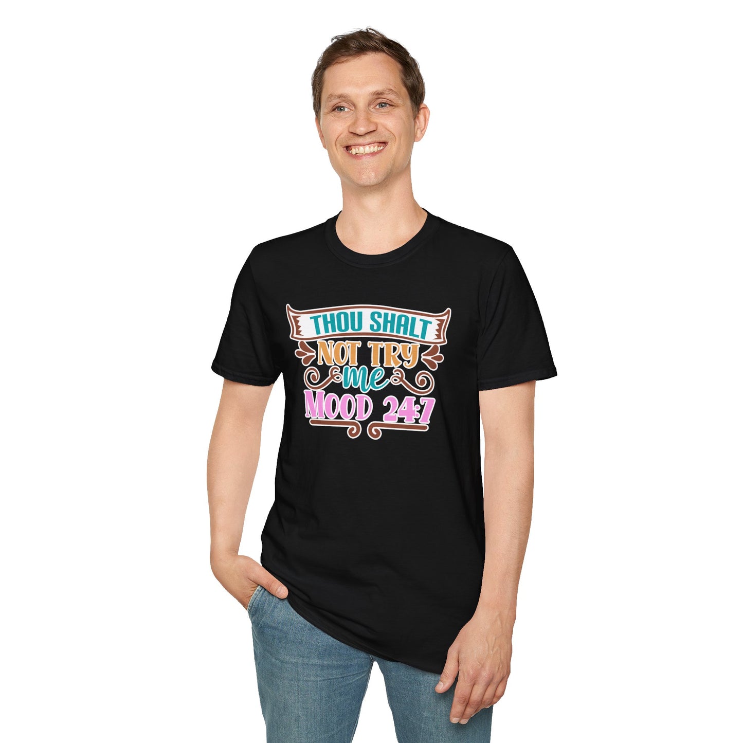 "Thou Shalt Not Try Me – Mood 24/7" Sassy & Stylish T-Shirt – Edgy Humor Tee for When You’re Done With Drama