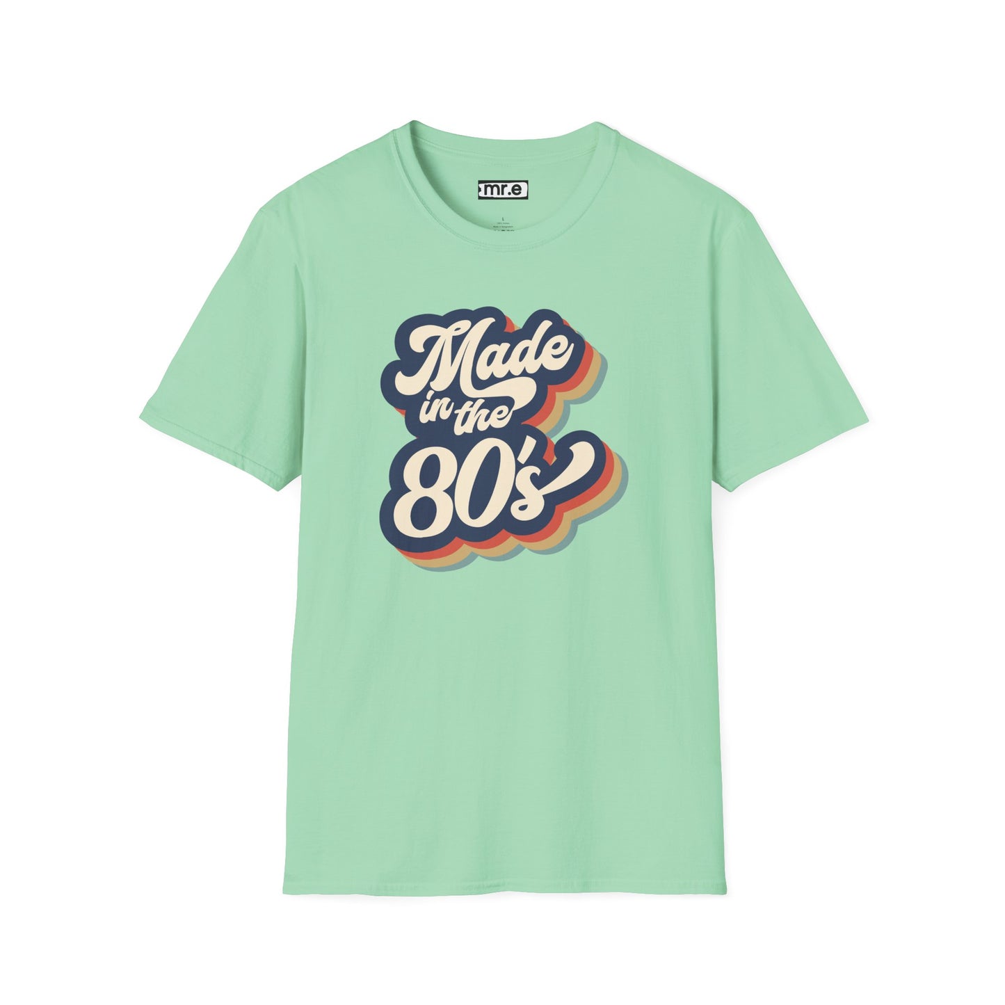 "Made in the 80s" T-Shirt β Retro Throwback Tee | Nostalgic 80s Fashion Graphic Shirt for Men & Women | Vintage Pop Culture Style