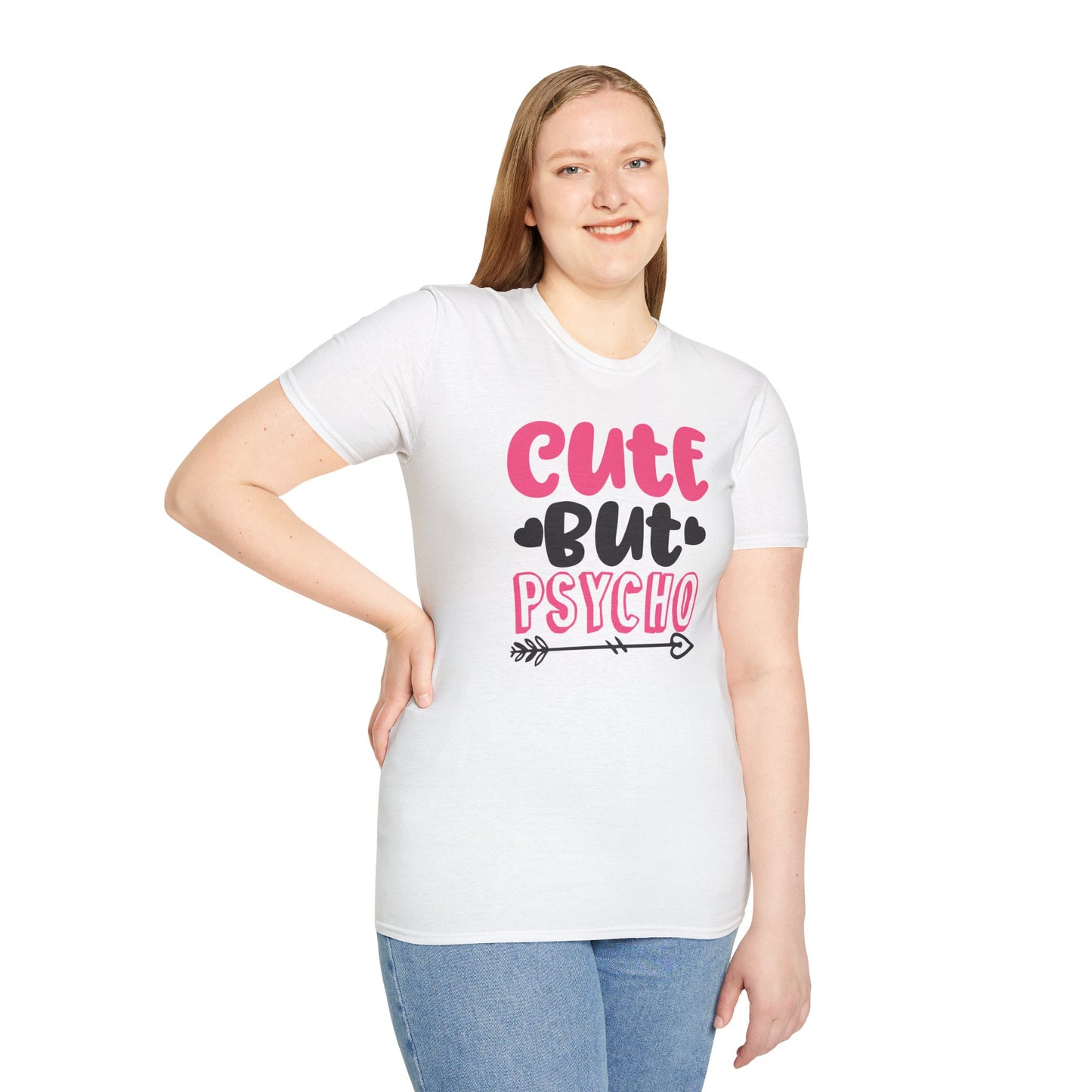 Funny Cute But Psycho Shirt - Sarcastic Tee, Women's Graphic Top, Gift Idea for Her, Quirky Statement Clothing
