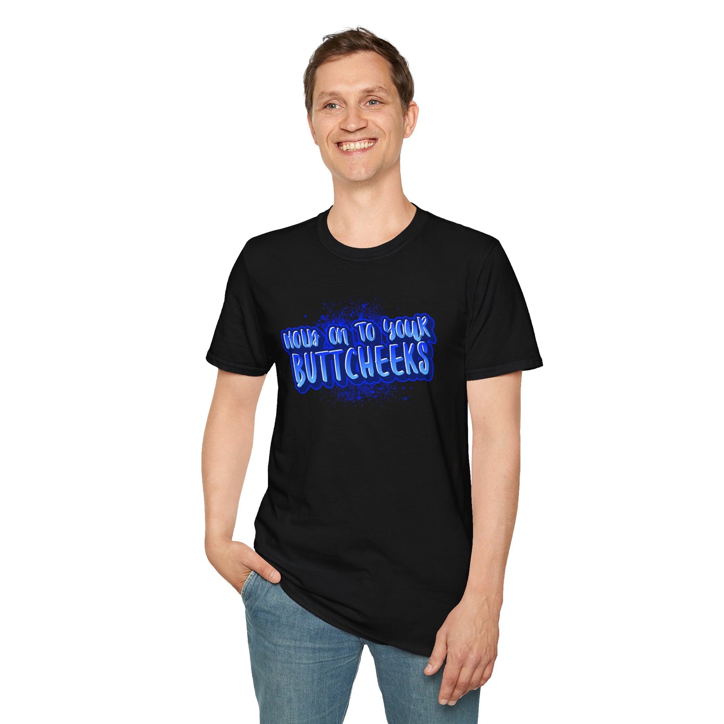 'Hold On To Your Buttcheeks' - Humorous Unisex Lightweight Cotton T-Shirt