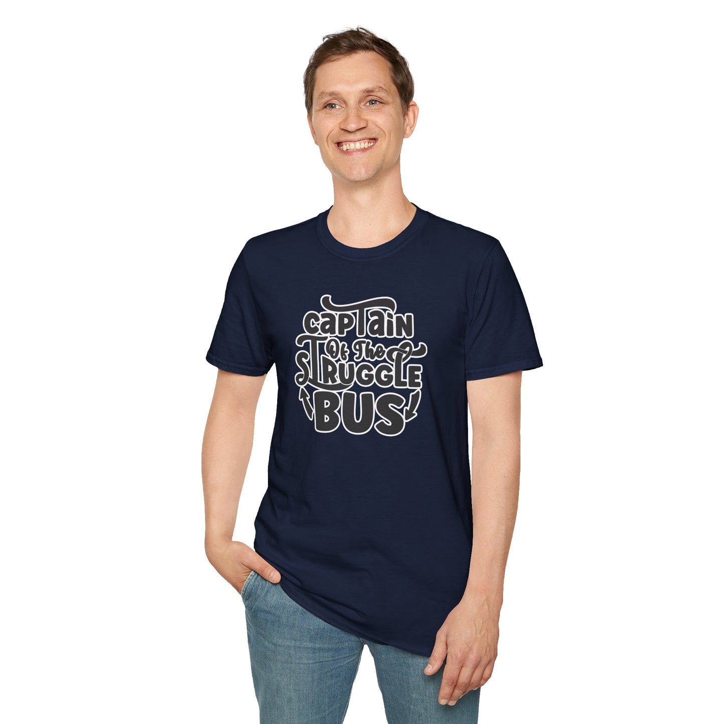 "Captain of the Struggle Bus" Funny & Relatable T-Shirt β Ironic Confidence Tee for the Overwhelmed, Charming, and Still Going Strong