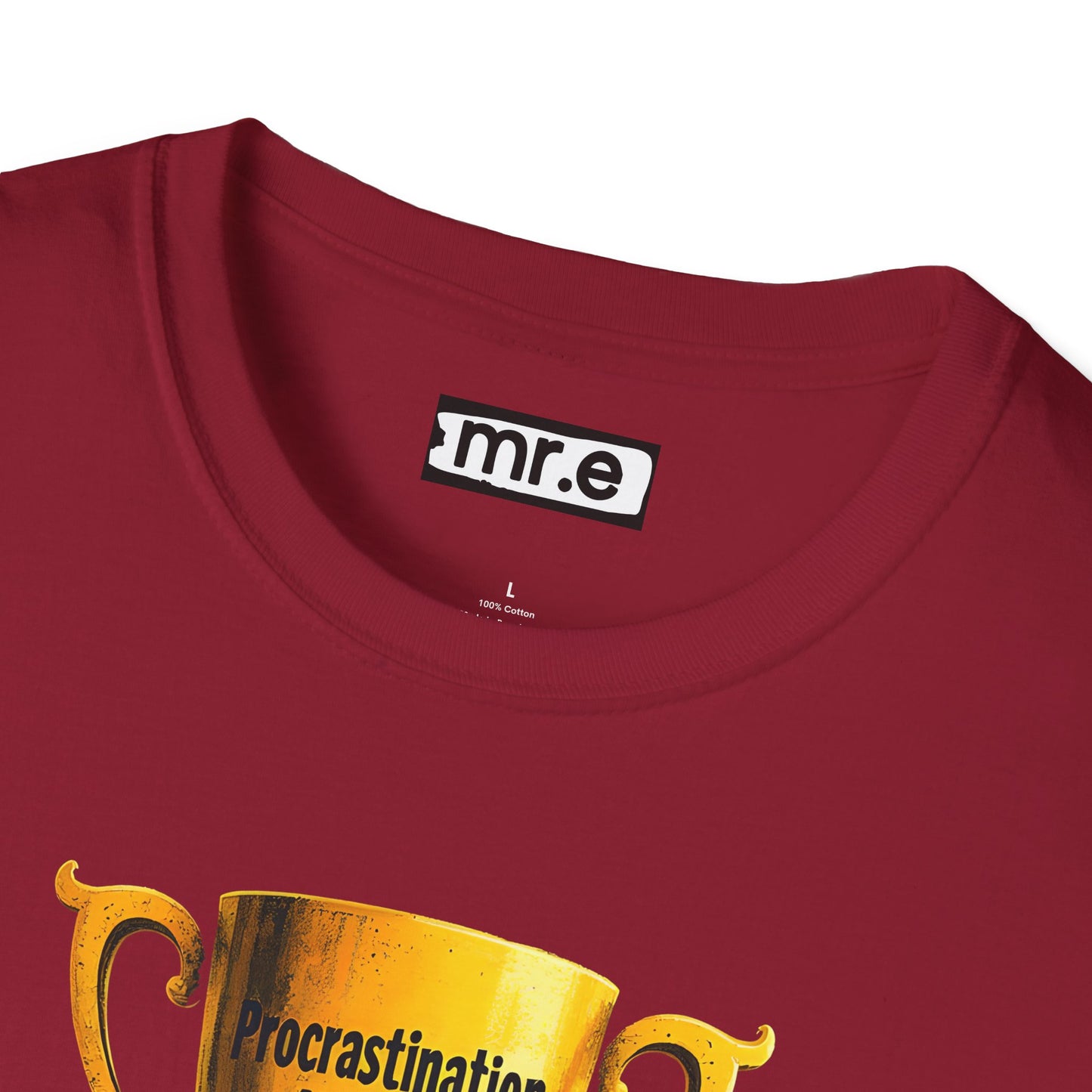 Funny Trophy T-Shirt – “Procrastination National Champion” Tee – Sarcastic Humor Gift for Lazy Legends