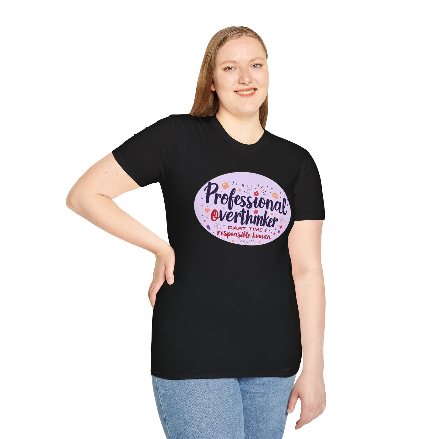 Professional Overthinker Sarcastic T-Shirt - Funny Quote Unisex Softstyle Tee