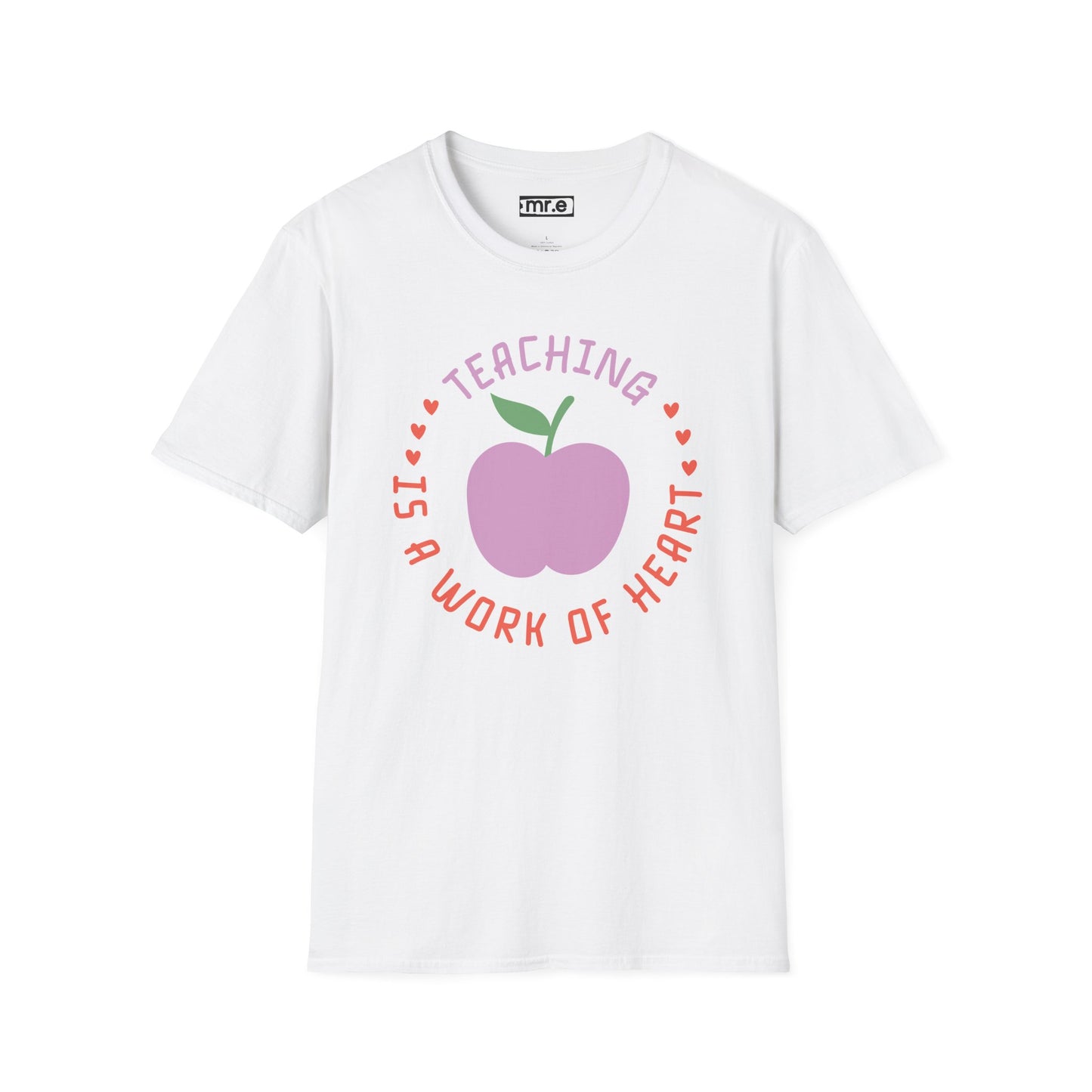Teacher Appreciation Gift - “Teaching Is A Work Of Heart” Cute Tee, Educator Shirt, Thank You Gift For Teachers 🍎