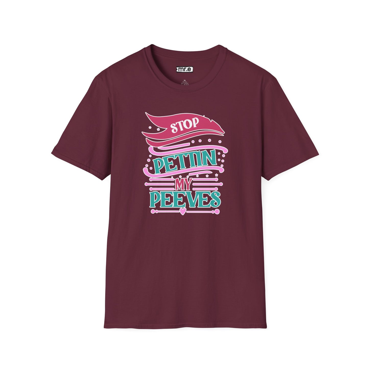 "Stop Pettin’ My Peeves" Funny Sassy T-Shirt – Ironic Petting-Proof Graphic Tee for the Overwhelmed & Underappreciated