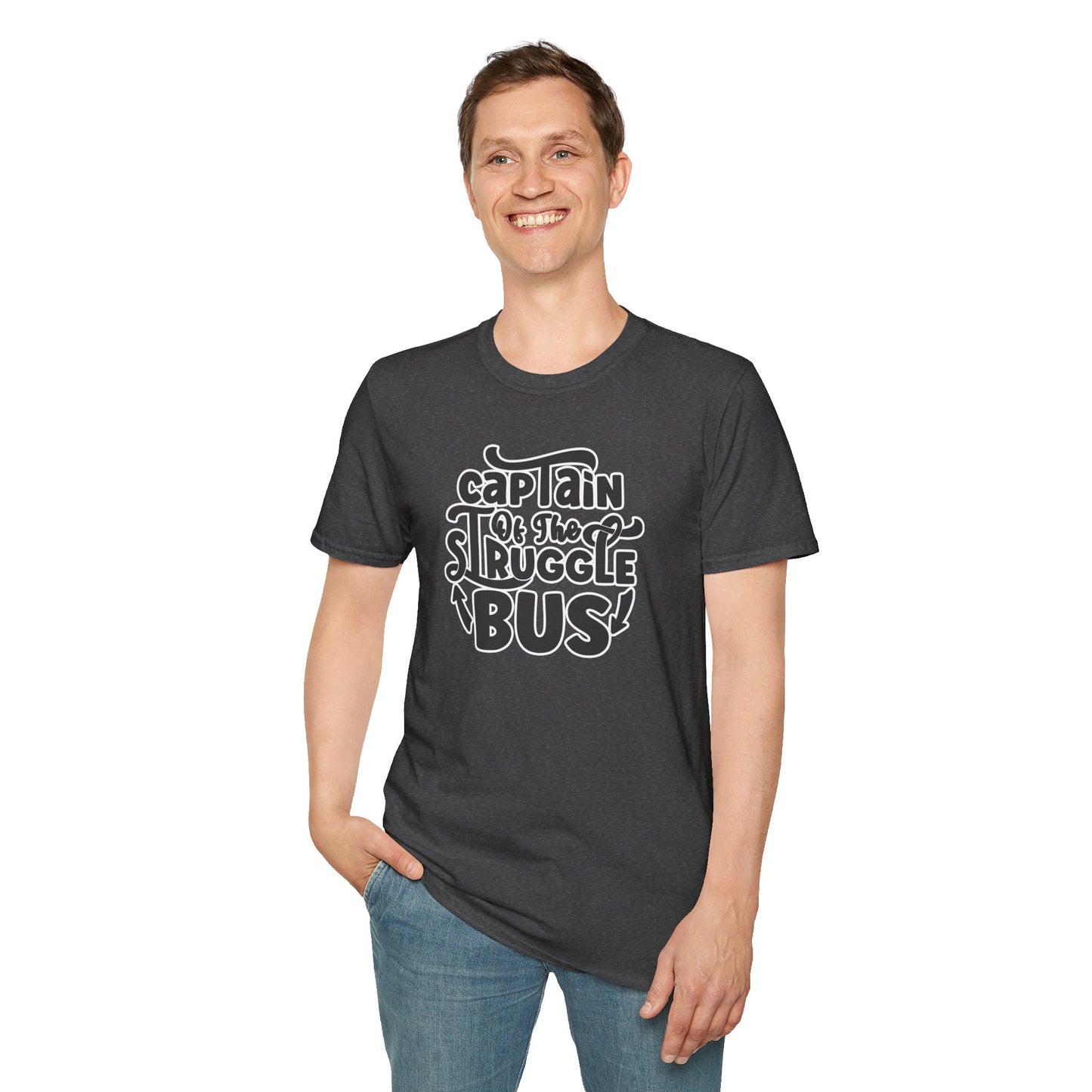 "Captain of the Struggle Bus" Funny & Relatable T-Shirt β Ironic Confidence Tee for the Overwhelmed, Charming, and Still Going Strong