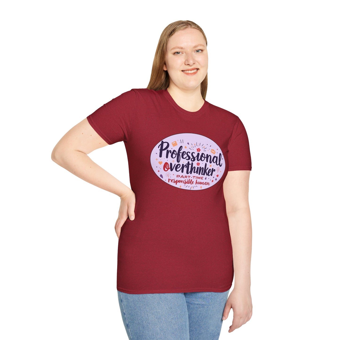 Professional Overthinker Sarcastic T-Shirt - Funny Quote Unisex Softstyle Tee