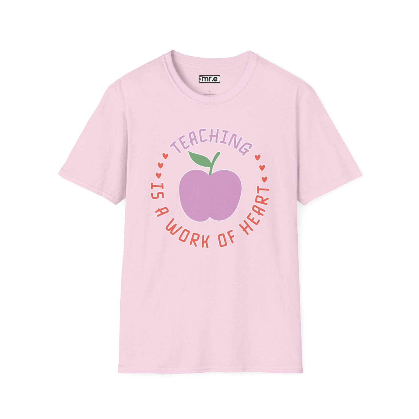 Teacher Appreciation Gift - “Teaching Is A Work Of Heart” Cute Tee, Educator Shirt, Thank You Gift For Teachers 🍎