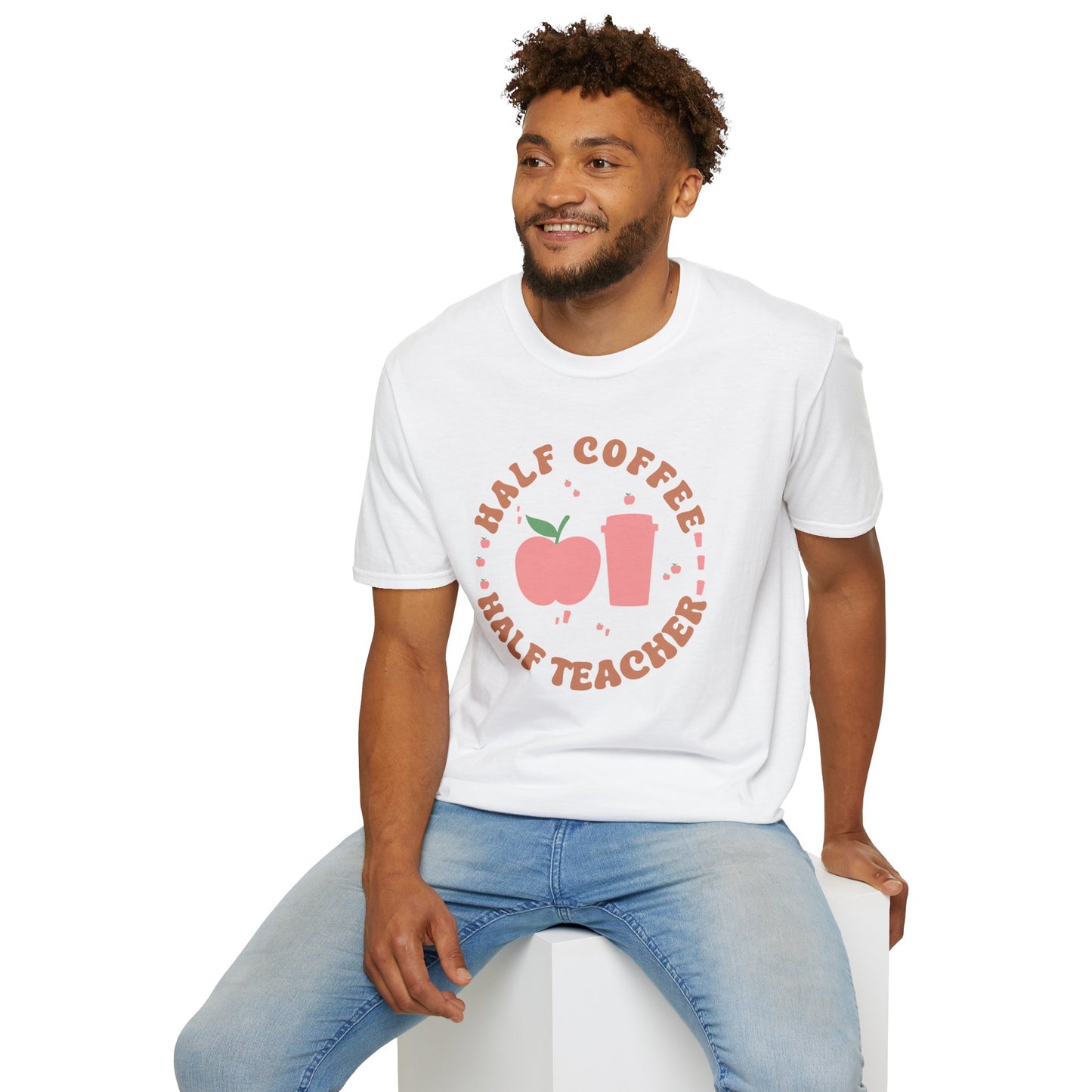Teacher Shirt - “Half Coffee Half Teacher” Funny Tee, Gift for Educators, Cute Coffee Lover Top, Back to School Clothing