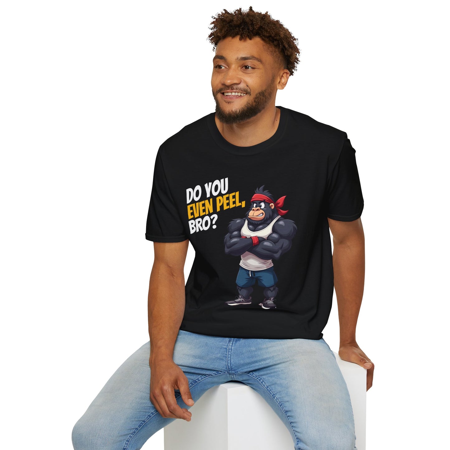 Do You Even Peel, Bro? β Funny Gym Gorilla T-Shirt