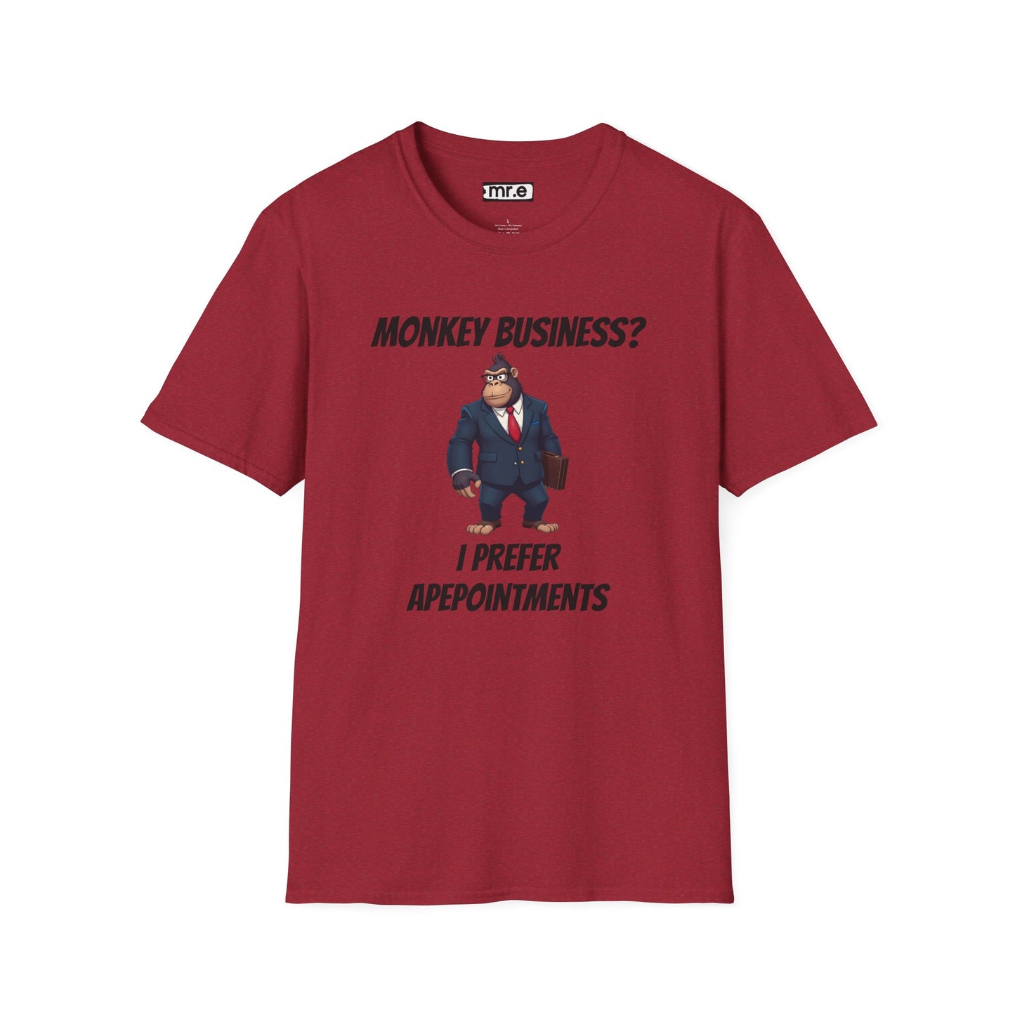 Apeointments Only β Funny Business Gorilla T-Shirt