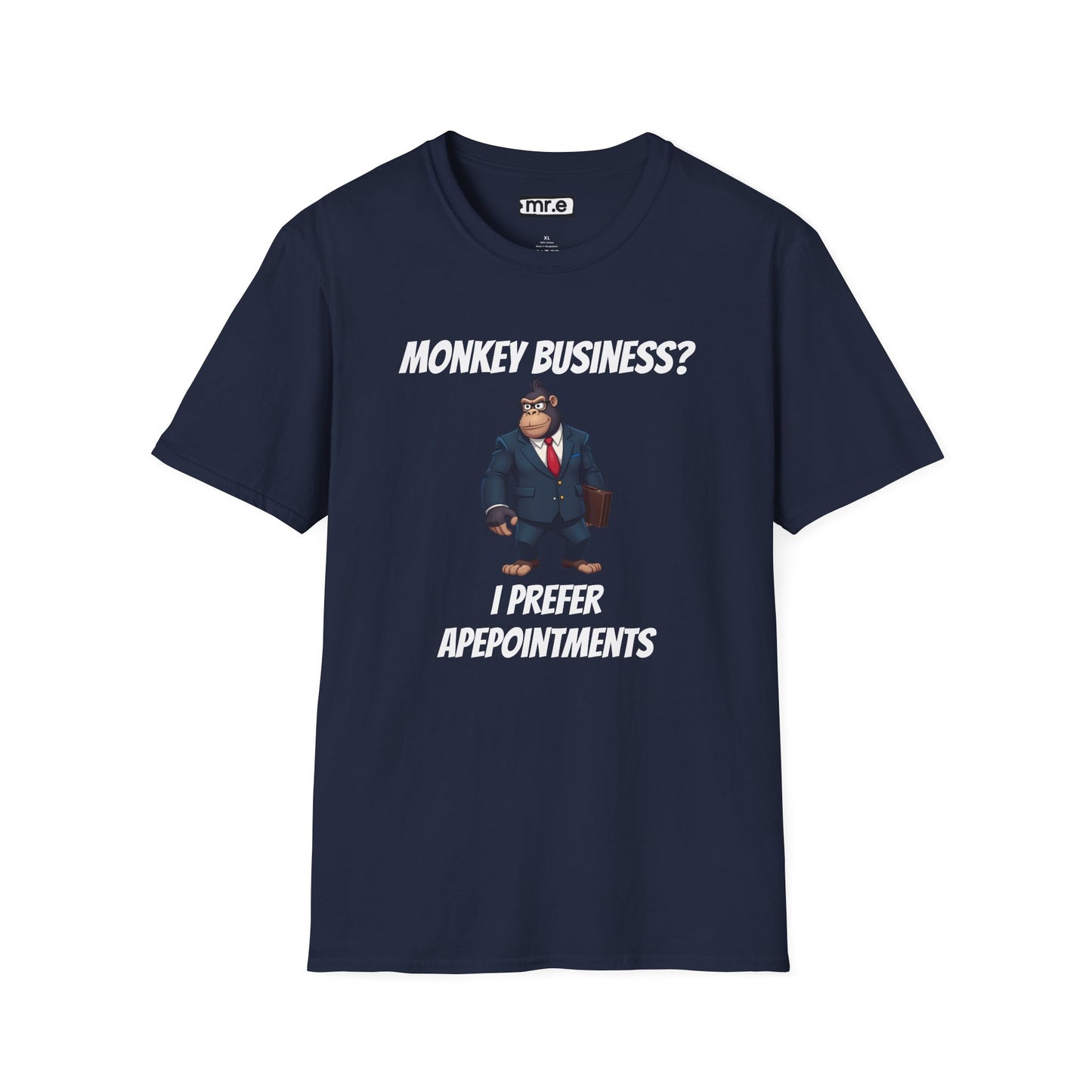 Apeointments Only β Funny Business Gorilla T-Shirt