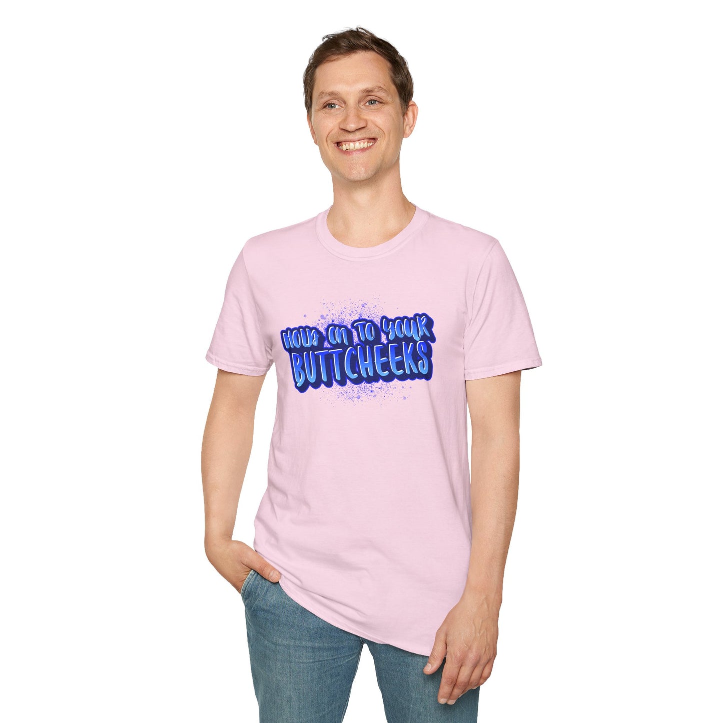 'Hold On To Your Buttcheeks' - Humorous Unisex Lightweight Cotton T-Shirt