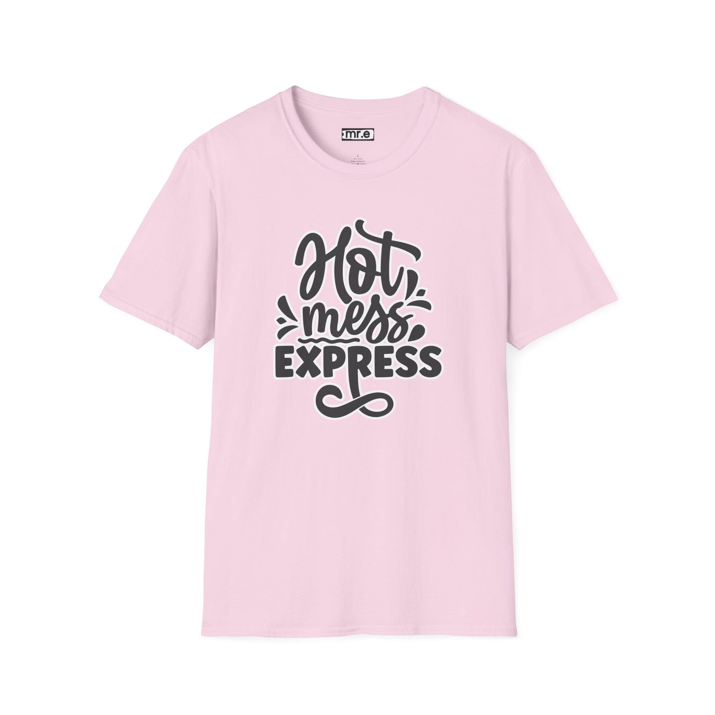 "Hot Mess Express" Funny & Bold T-Shirt β Ironic Confidence Tee for Chaotic, Cool, and Unapologetically You