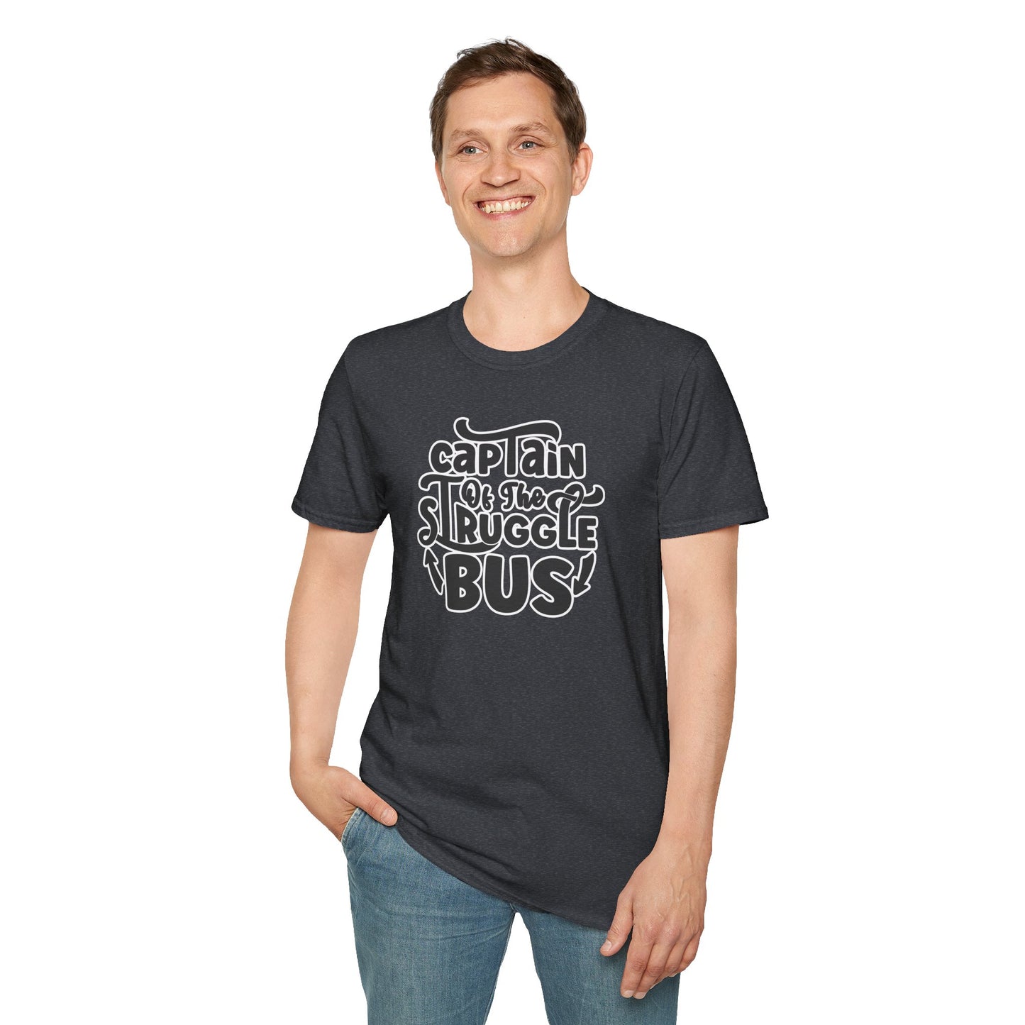 "Captain of the Struggle Bus" Funny & Relatable T-Shirt β Ironic Confidence Tee for the Overwhelmed, Charming, and Still Going Strong