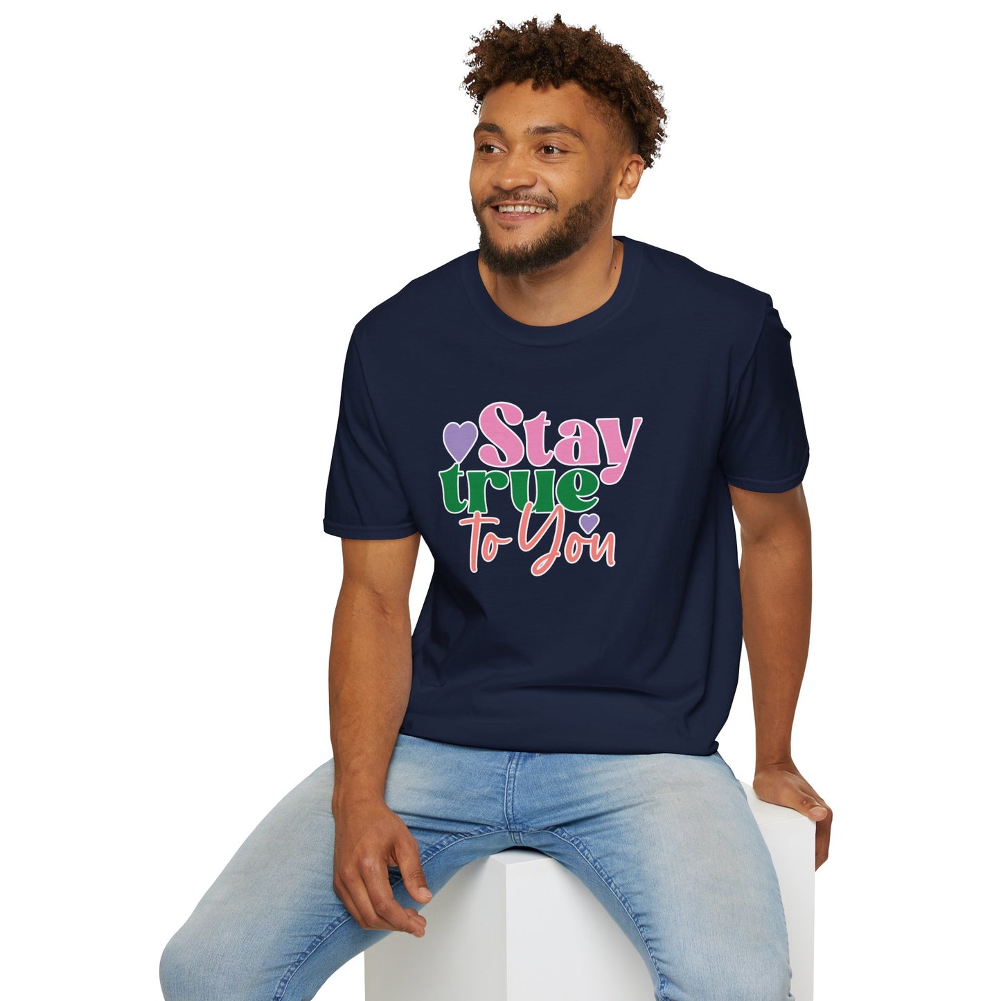 "Stay True to You" Inspirational & Motivational T-Shirt – Empowering Minimalist Tee for Self-Love, Confidence & Authenticity