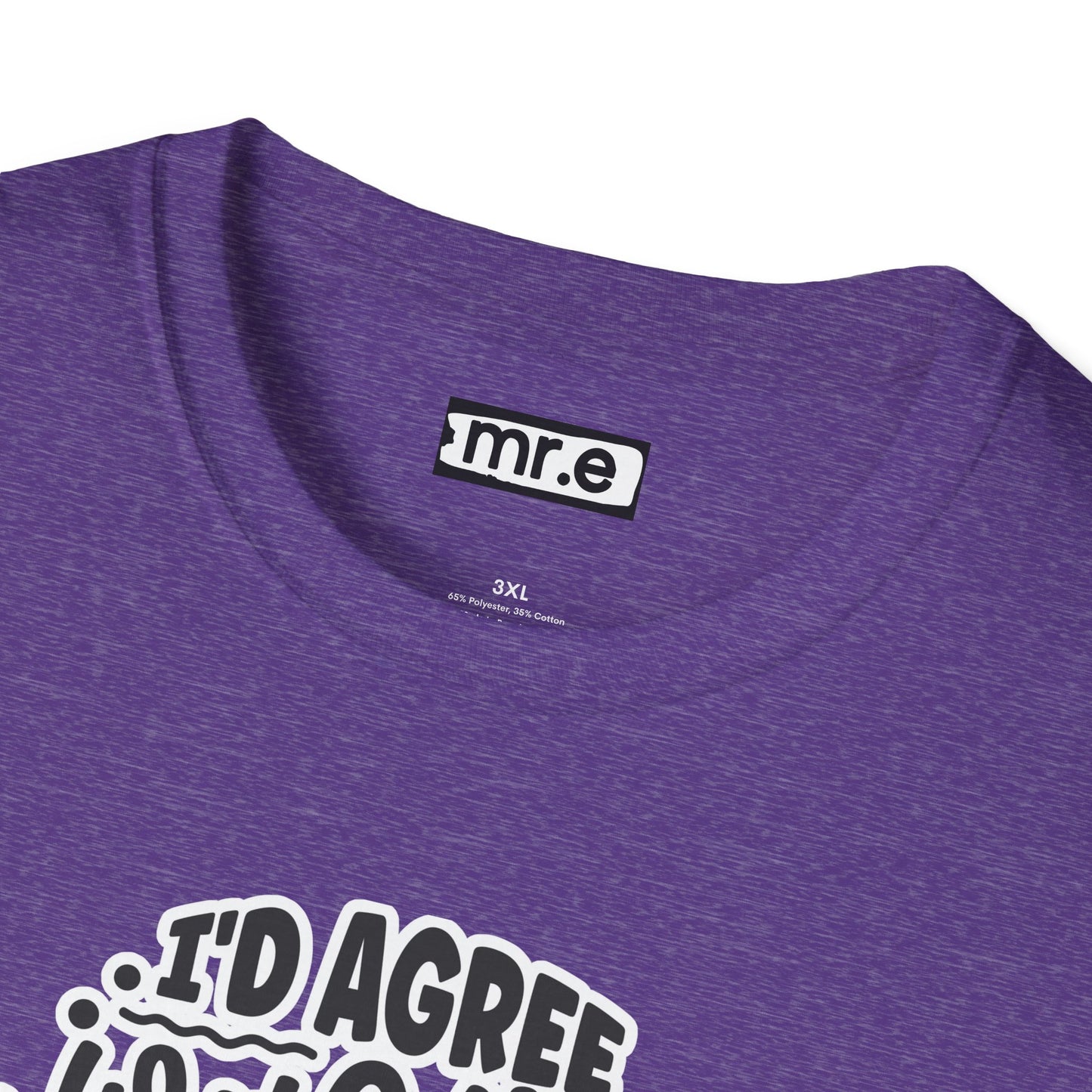 "I’d Agree With You But Then We’d Both Be Wrong" Funny Philosophy Tee – Sarcastic & Witty Graphic T-Shirt for Dry Humor Lovers
