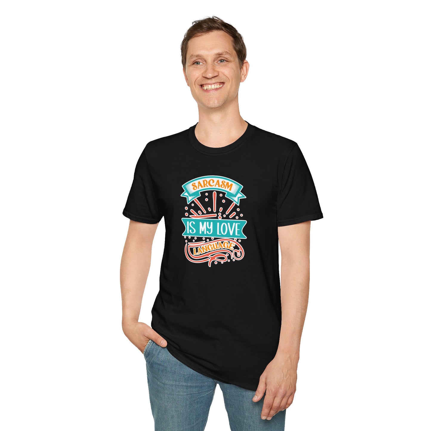 Sarcasm Is My Love Language Shirt - Funny Graphic Tee, Snarky Women's T-Shirt, Attitude Shirts, Gift For Her, Witty Statement Top