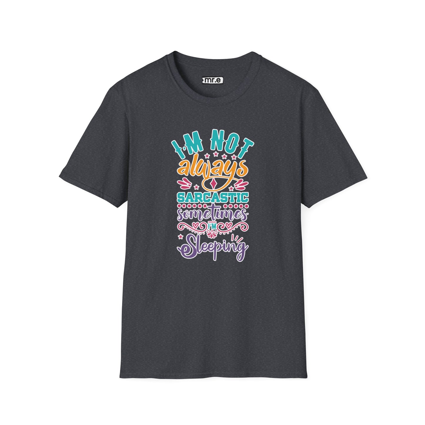 Funny Sarcastic Shirt - Sleepy Tee, Witty Graphic T-Shirt, Gift for Sarcastic People, Black Aesthetic Clothing